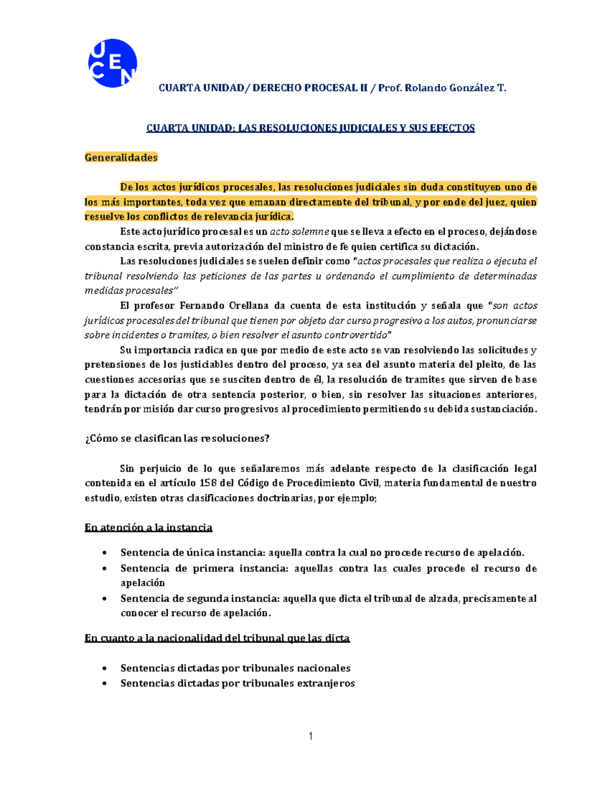 Cuarta Unidad Las Resoluciones Judiciales Y Sus Efectos Copia - CUARTA ...