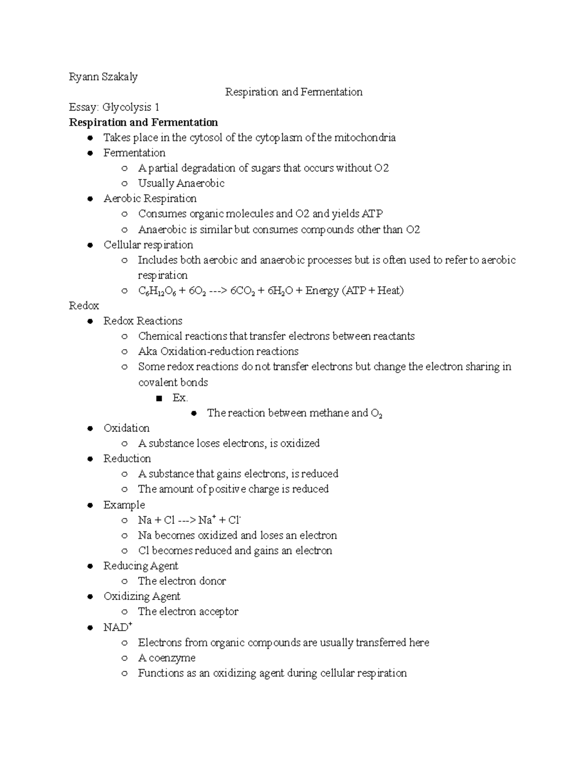 Ch. 7 Notes - Respiration and Fermentation - Ryann Szakaly Respiration ...