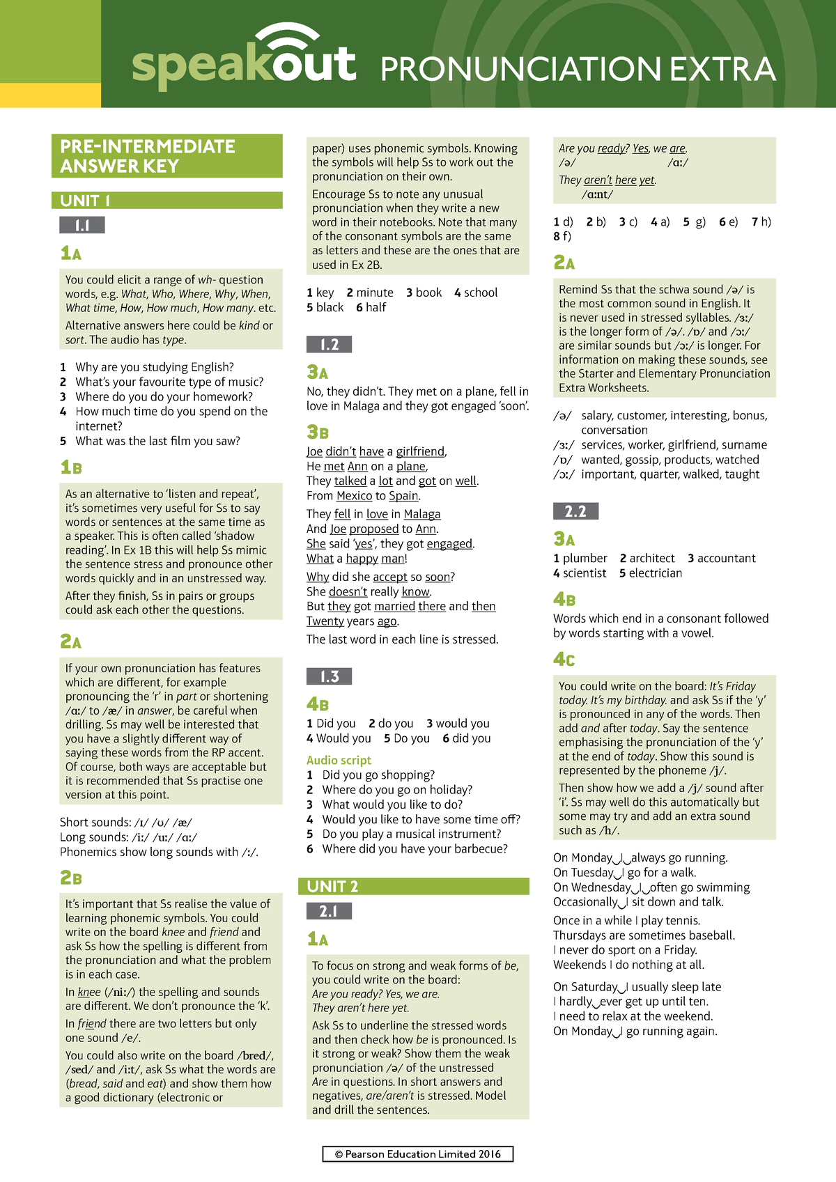 Speakout Pronunciation Extra Pre-intermediate Answer Key - PRE INTERMEDIATE  ANSWER KEY UNIT 1 1. 1 A - Studocu