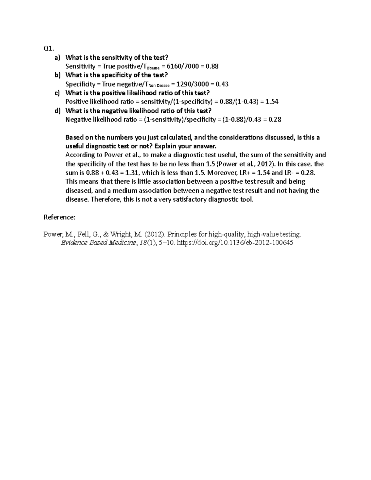 TBL 1 - Individual 1.2 - Q1. a) What is the sensitivity of the test ...