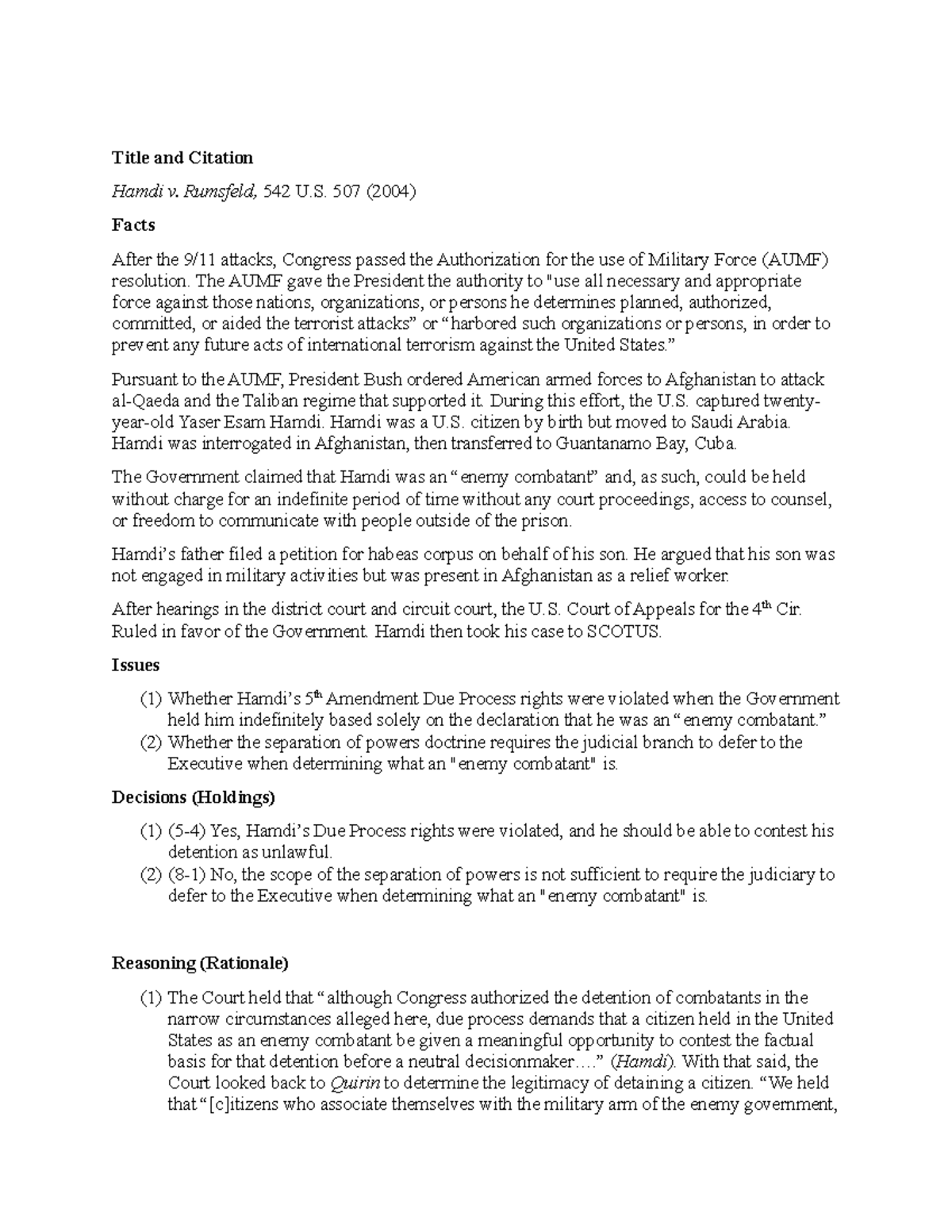 Hamdi Sample Case Brief - Title and Citation Hamdi v. Rumsfeld, 542 U ...