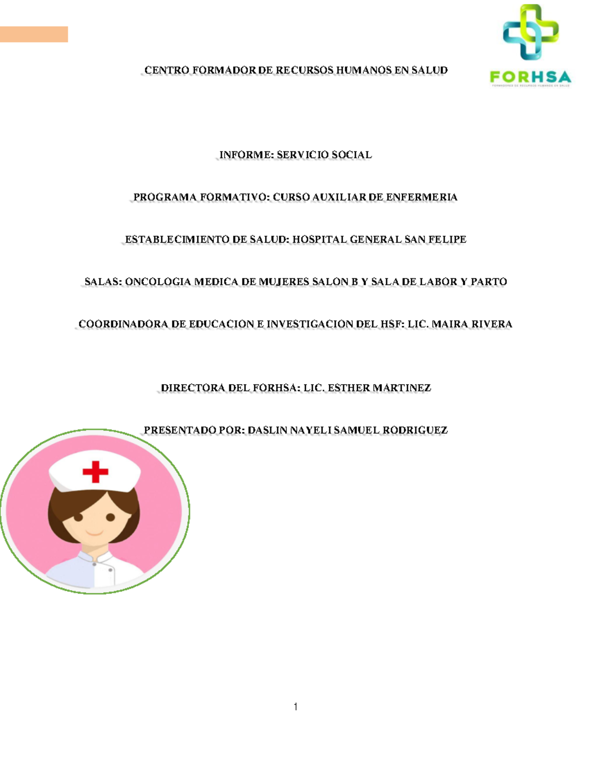 Informe Servicio social - CENTRO FORMADOR DE RECURSOS HUMANOS EN SALUD ...