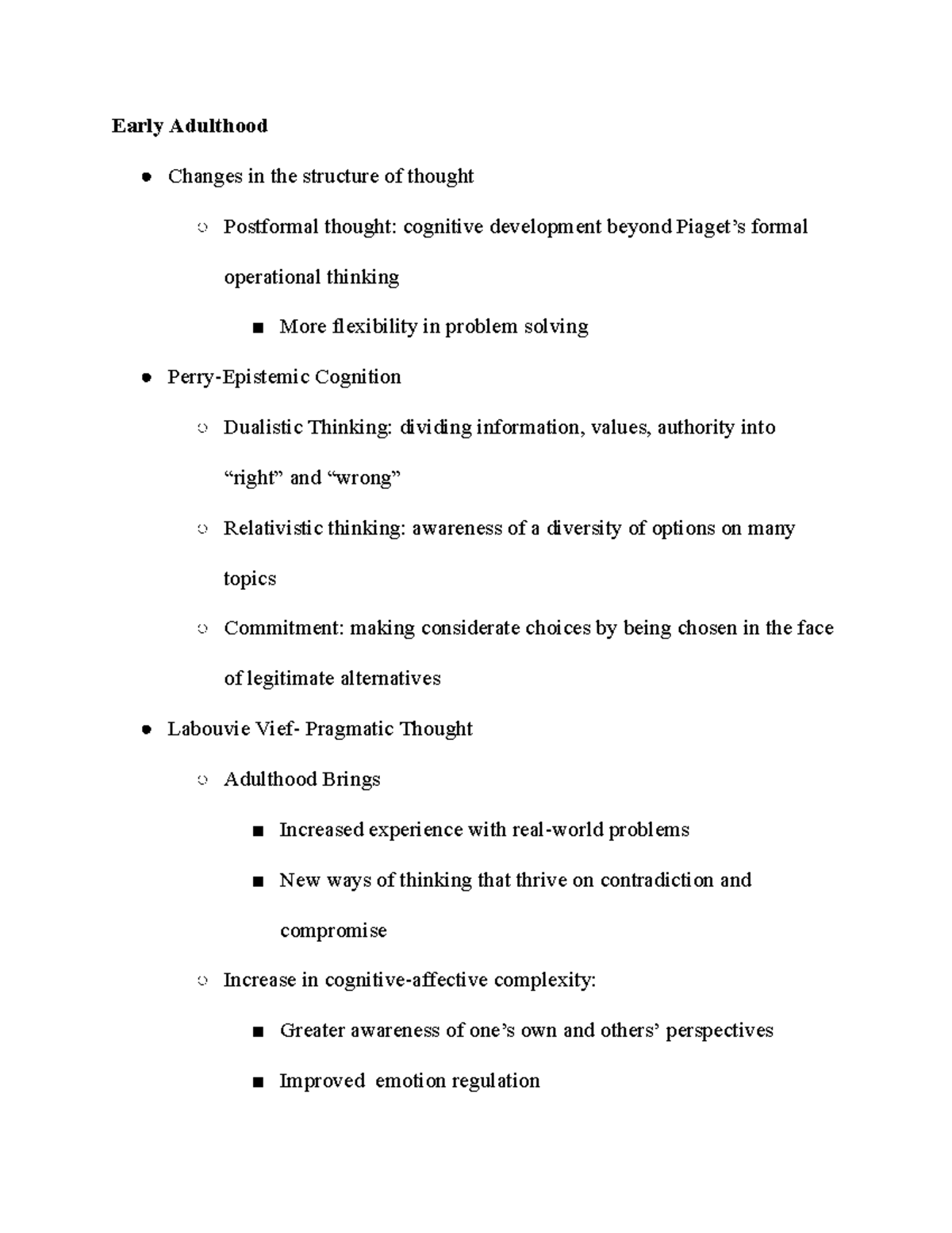 Early Adulthood - Early Adulthood Changes in the structure of thought ...