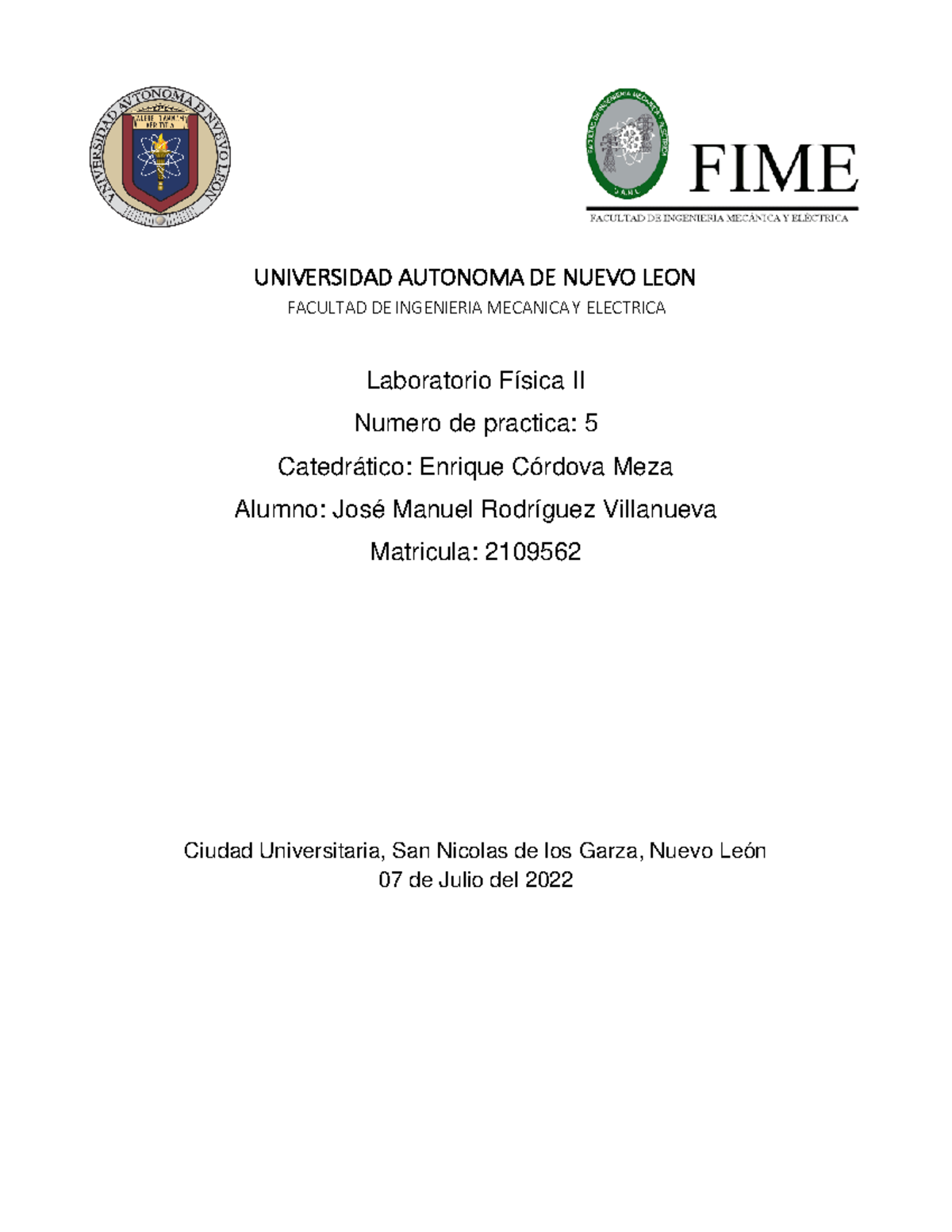 2109562- Practica 5 - fisica 3 - UNIVERSIDAD AUTONOMA DE NUEVO LEON ...