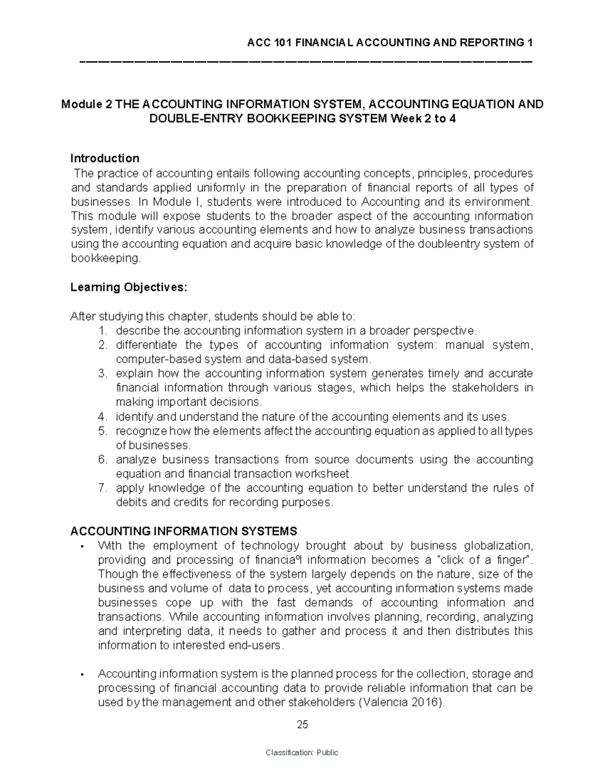 ACC 101 Module 2 - Lecture - 25 Module 2 THE ACCOUNTING INFORMATION ...