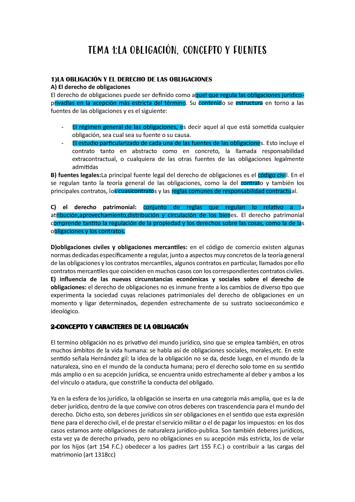 TEMA 1 Civil - TEMA 1:LA OBLIGACIÓN, CONCEPTO Y FUENTES 1)LA OBLIGACIÓN ...