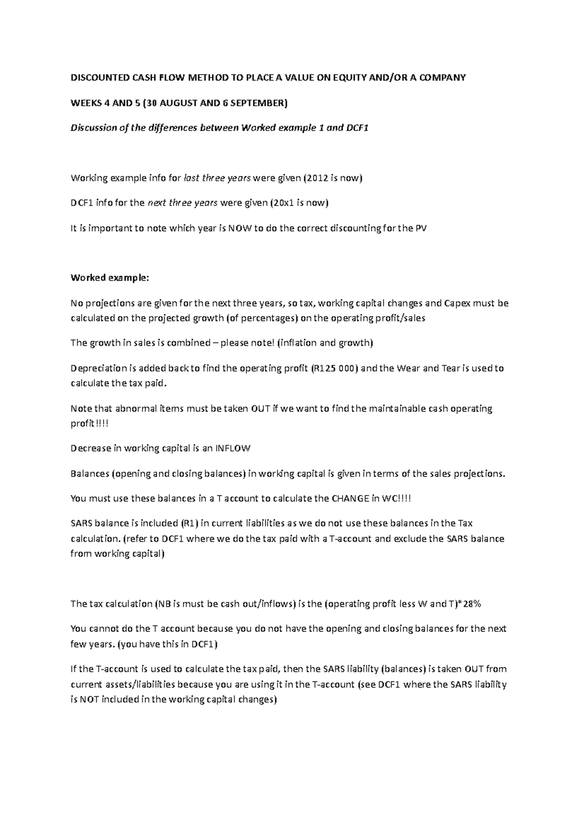 CFM 221 2021 DCF1 versus Worked example DISCOUNTED CASH FLOW METHOD