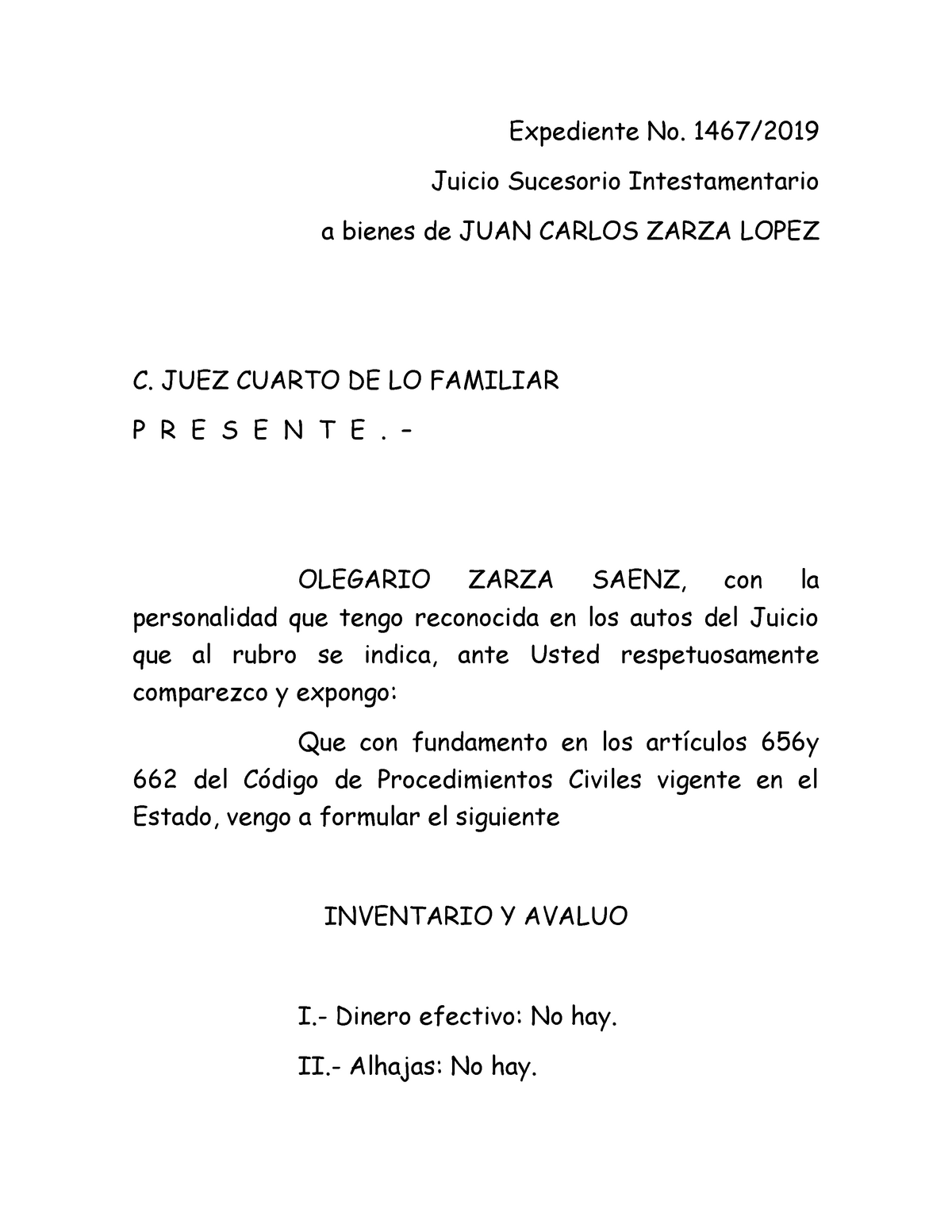 Inventario y avaluo, aprobación - Expediente No. 1467/ Juicio Sucesorio  Intestamentario a bienes de - Studocu