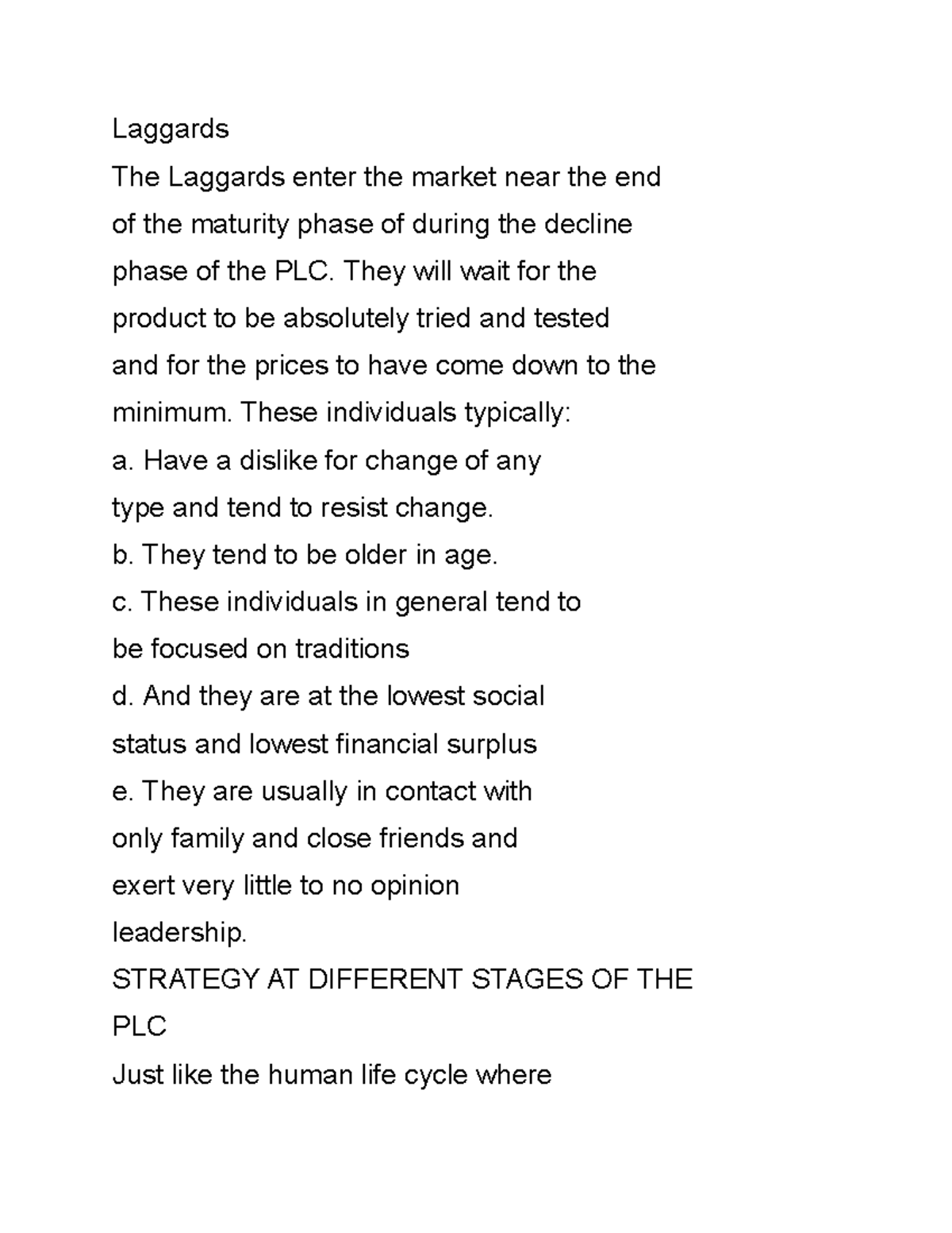 exam-3-exam-3-laggards-the-laggards-enter-the-market-near-the-end