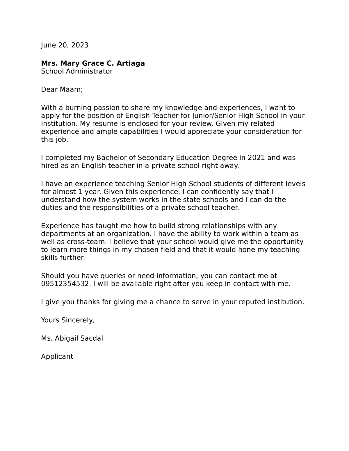 Application letter (sacdal) - June 20, 2023 Mrs. Mary Grace C. Artiaga ...