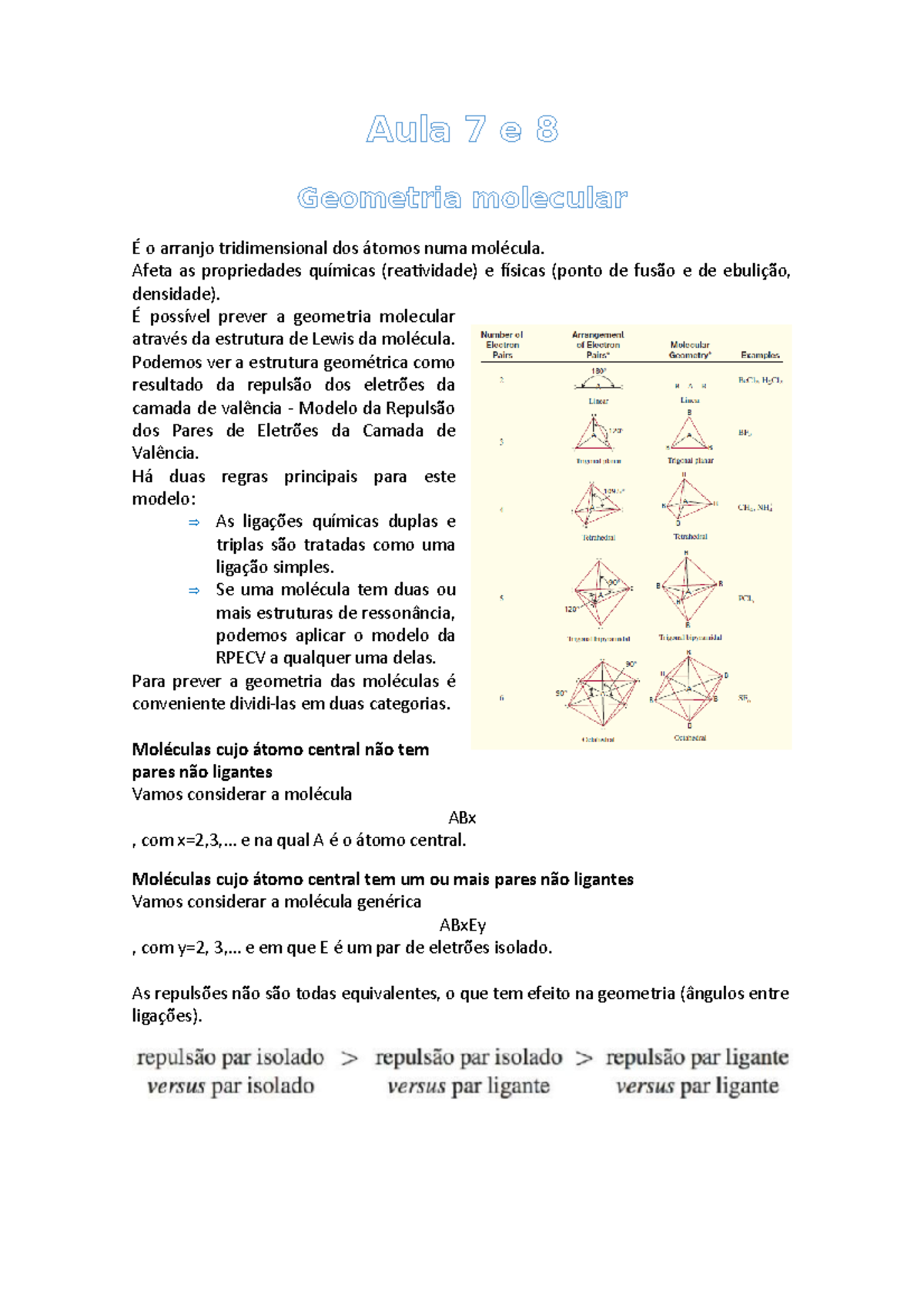 Aula 7 e 8 Fundamentos de Química - Aula 7 e 8 Geometria molecular É o ...