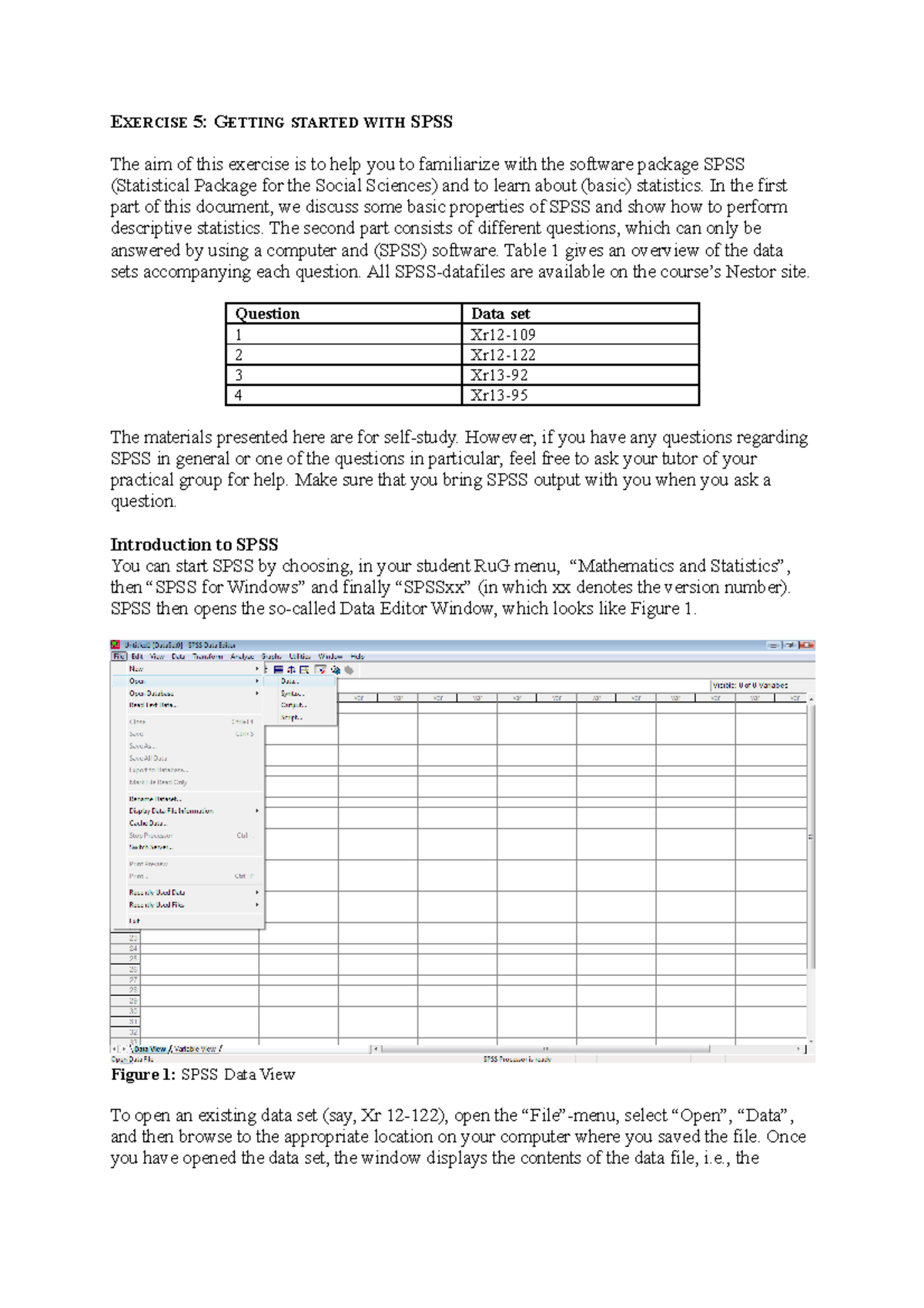 Methodology Exercise 5 Getting started with SPSS including answers ...