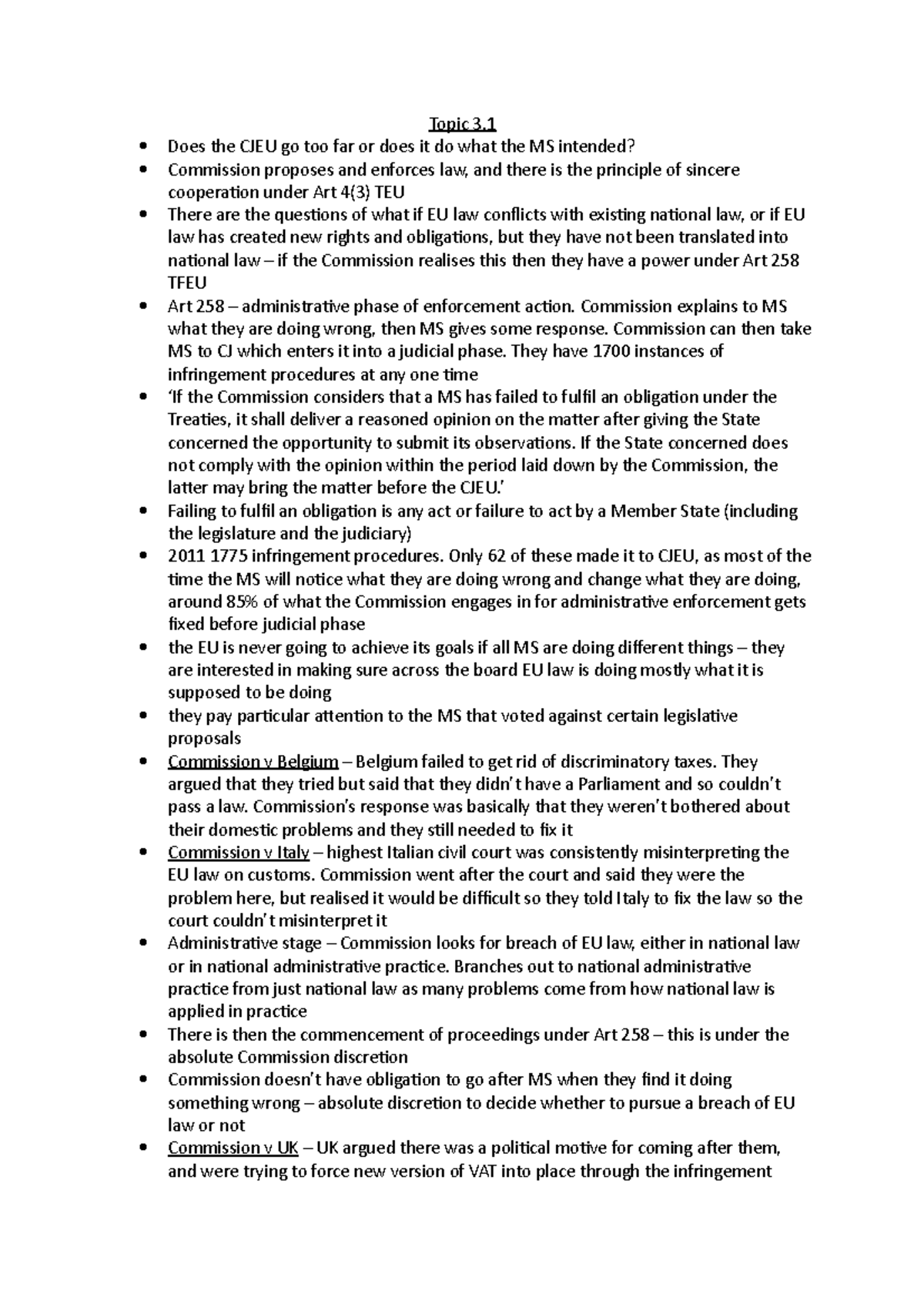 Judicial Activism in the EU Topic 3 Does the CJEU go too far or does