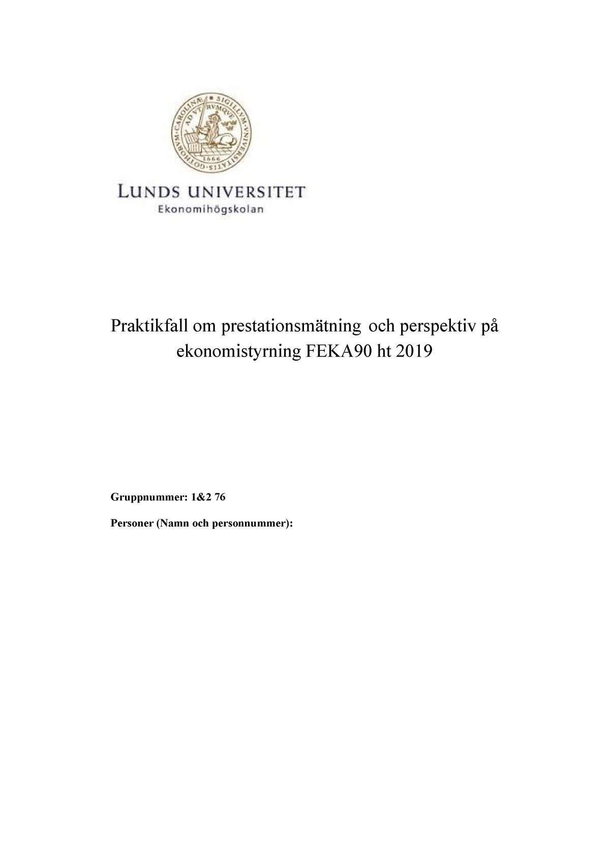 Inlämning 1, Ekonomistyrning - Praktikfall Om Prestationsmätning Och ...