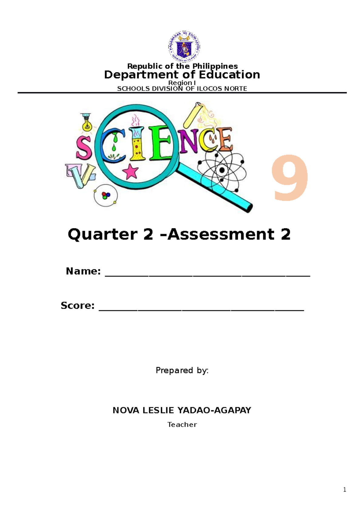 Science 9 Quiz Q2 A2 Week5 8 2021 2022 Republic Of The Philippines Department Of Education 1115