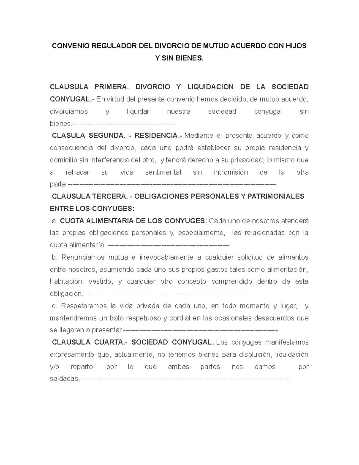 Convenio Regulador Del Divorcio De Mutuo Acuerdo Con Hijos Y Sin Bienes