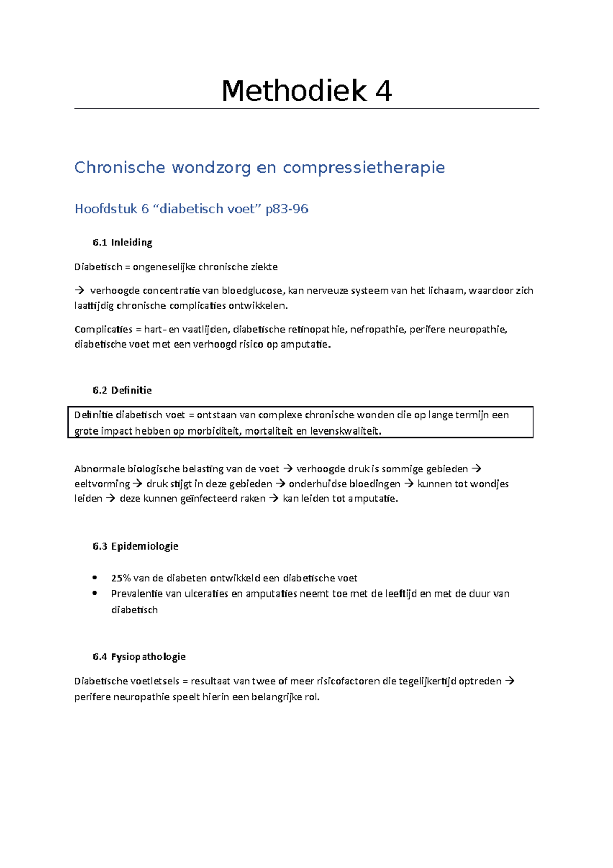 Samenvatting - Methodiek 3 - Methodiek 4 Chronische Wondzorg En ...