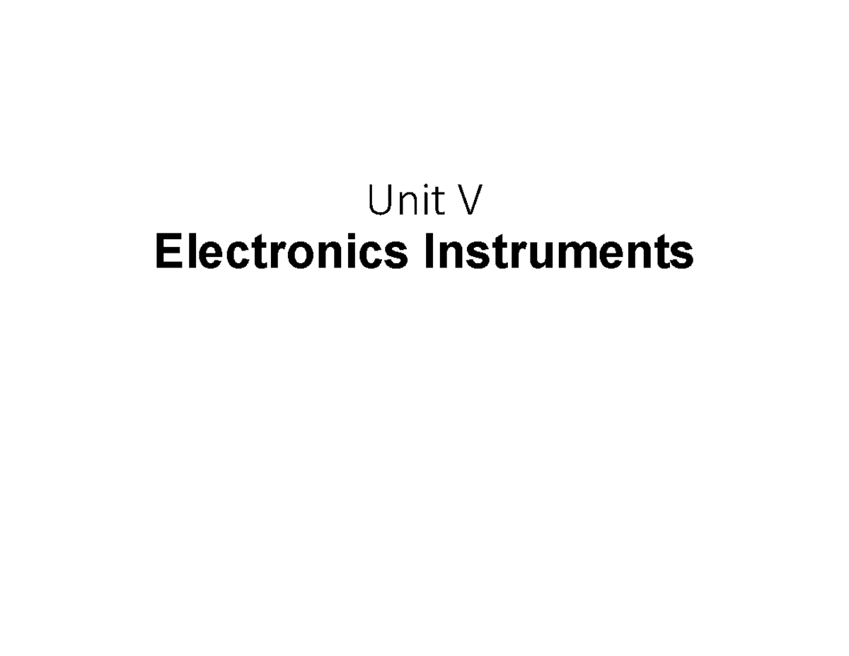 Unit 5 Kaustubh Sir Complete notes on electronics instruments Unit