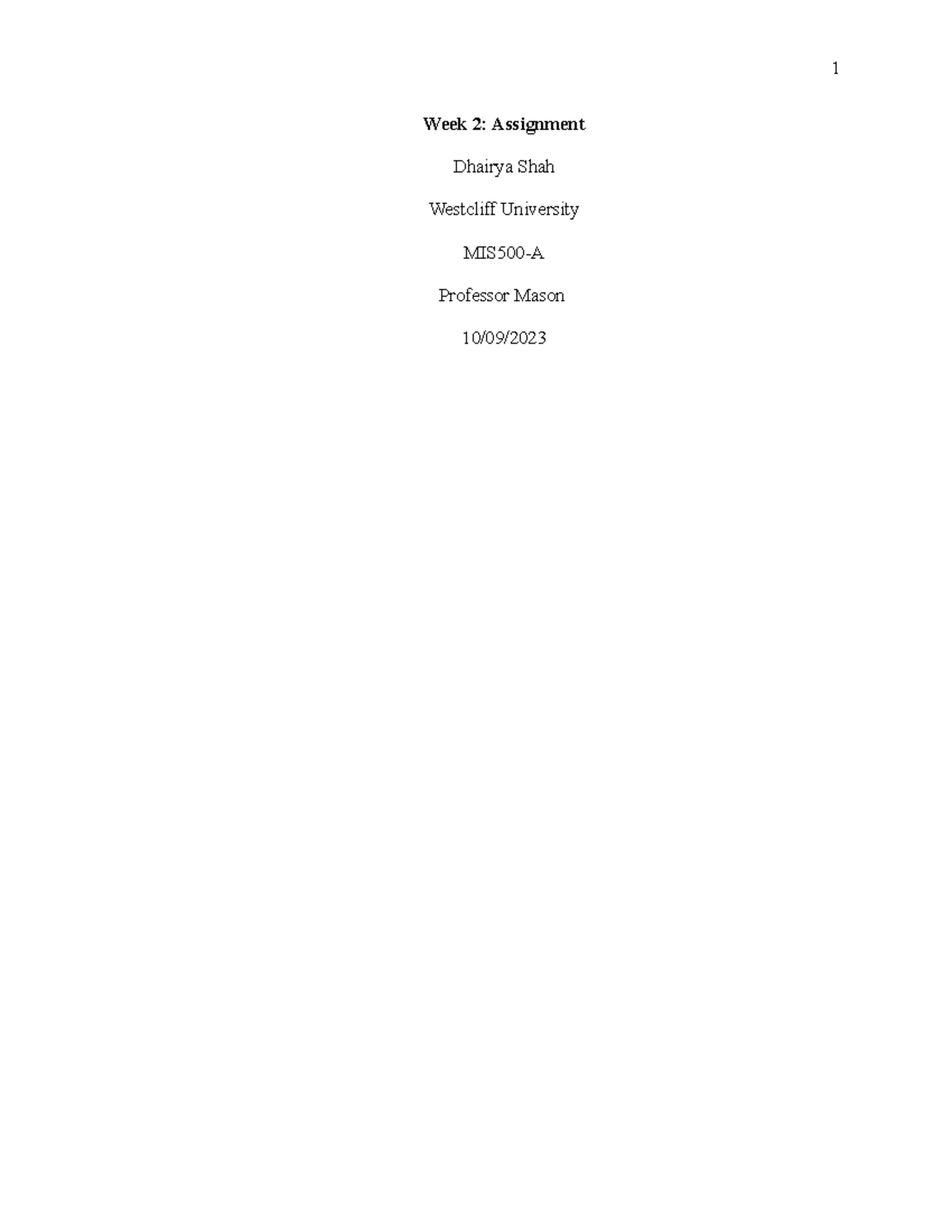 APA Template Assignment 2 - Week 2: Assignment Dhairya Shah Westcliff ...