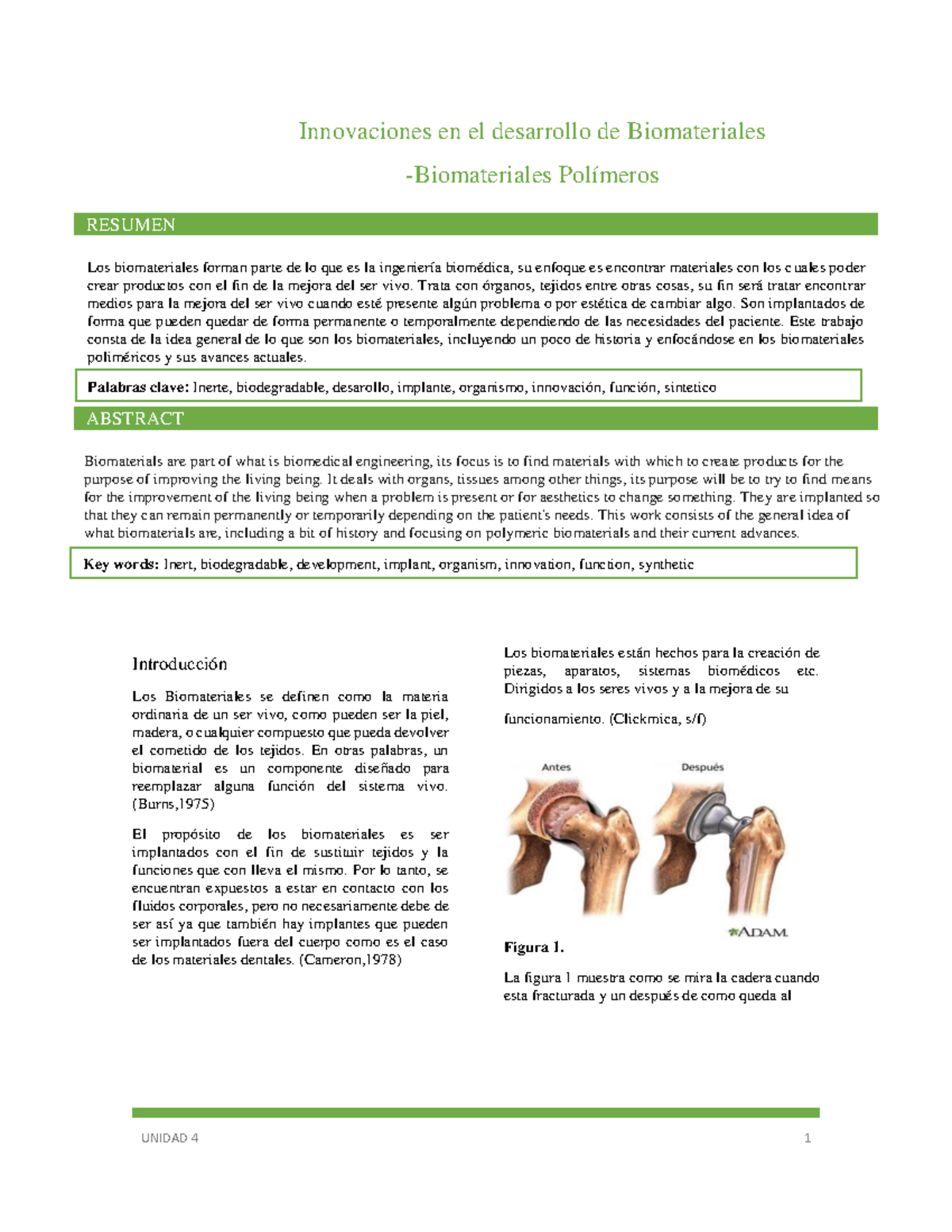 Biomateriales polimeros cartel - Palabras clave: Inerte, biodegradable ...