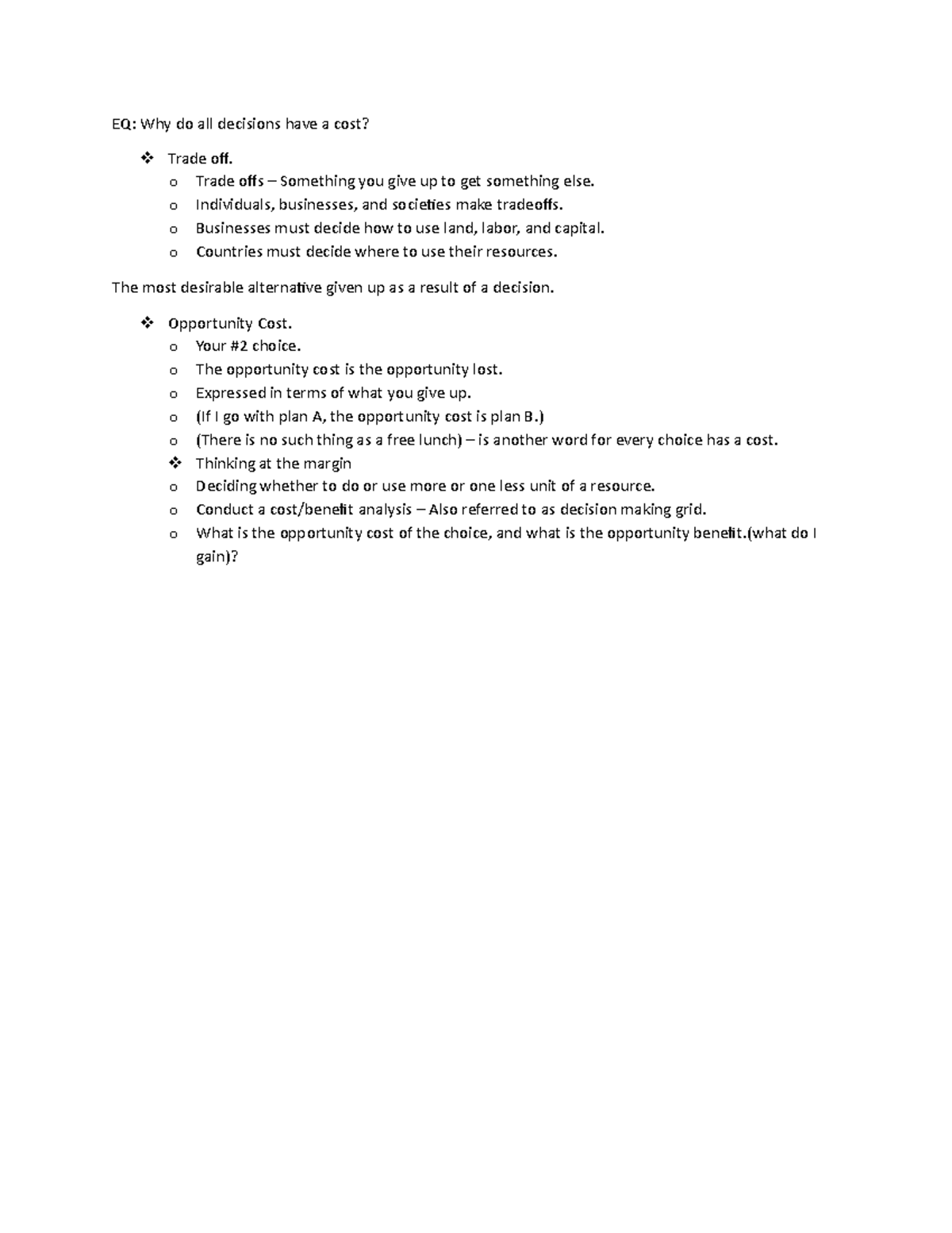 Opportunity cost notes - EQ: Why do all decisions have a cost? Trade ...