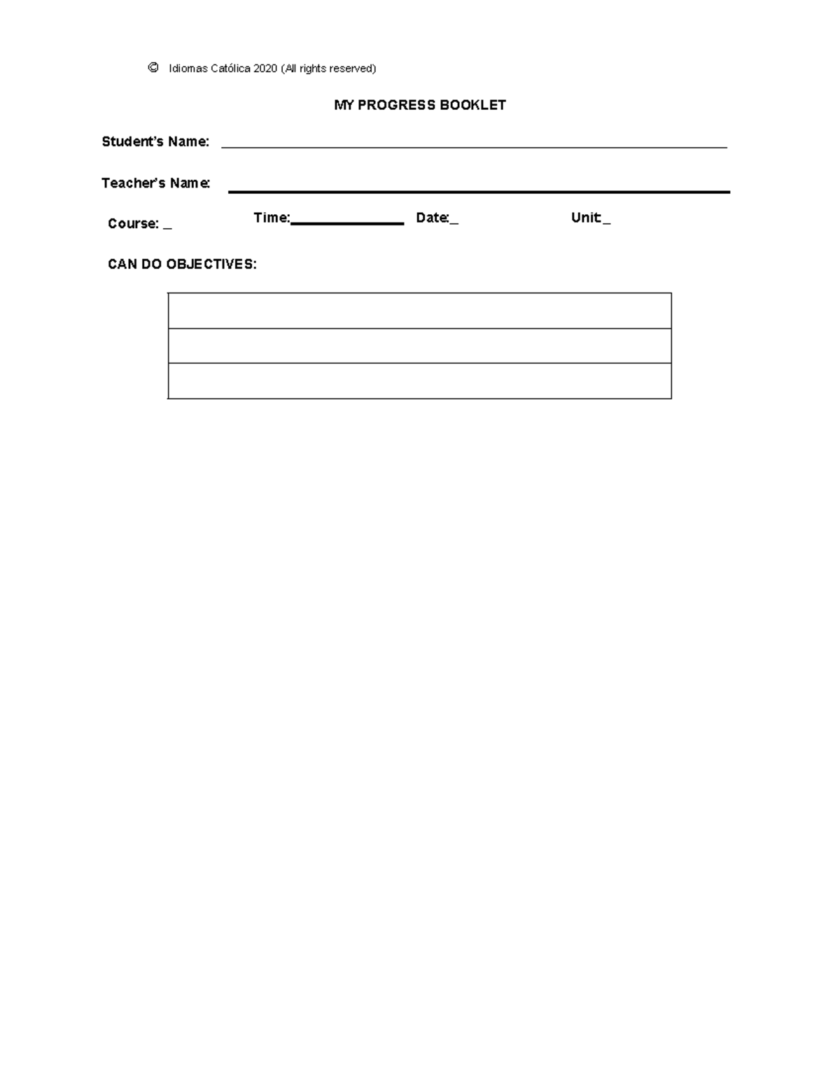 MY Progress Booklet Template IB9-IB12 October - © Idiomas Católica 2020 ...