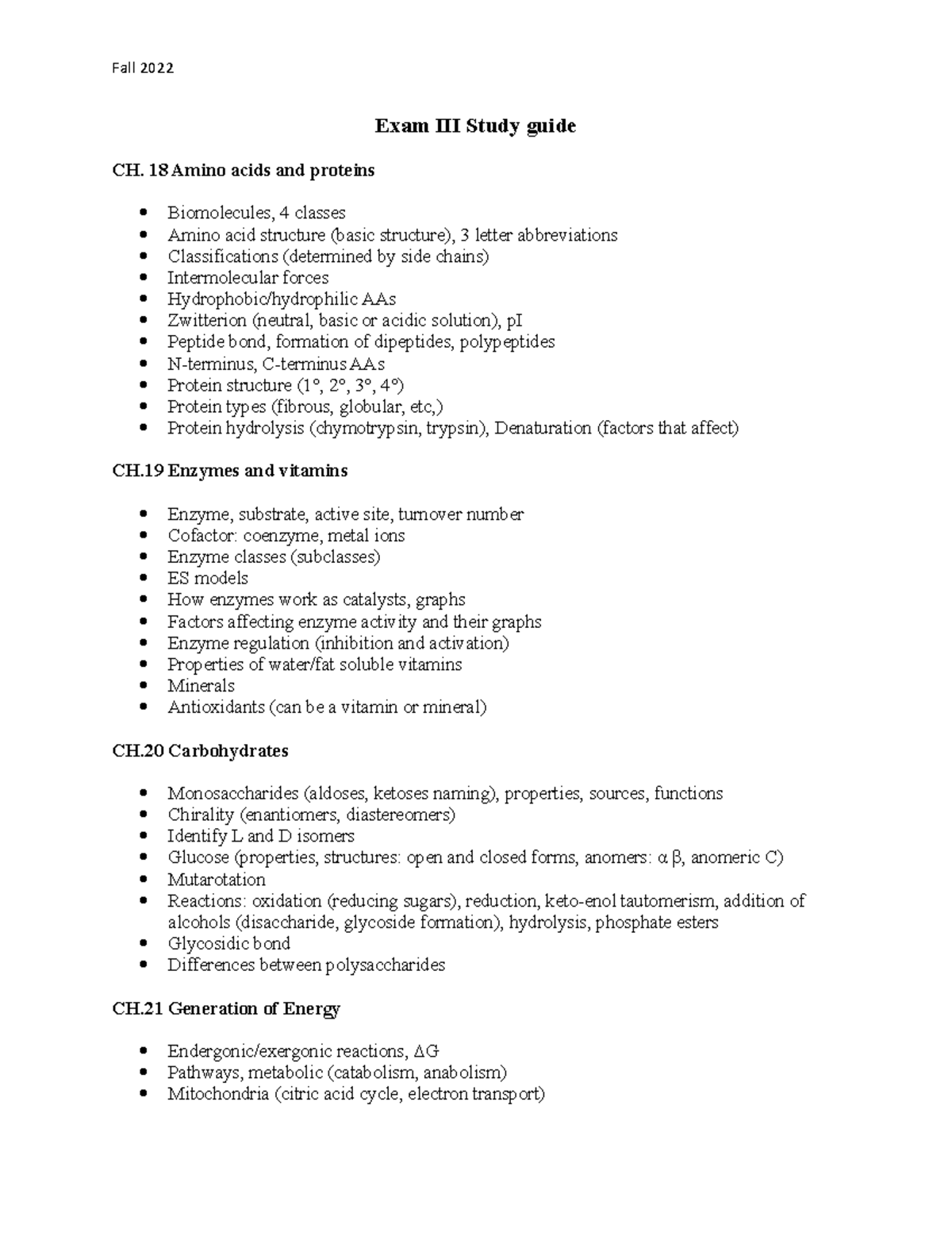 Exam 3 Study Guide Exam III Study guide CH. 18 Amino acids and proteins Biomolecules, 4