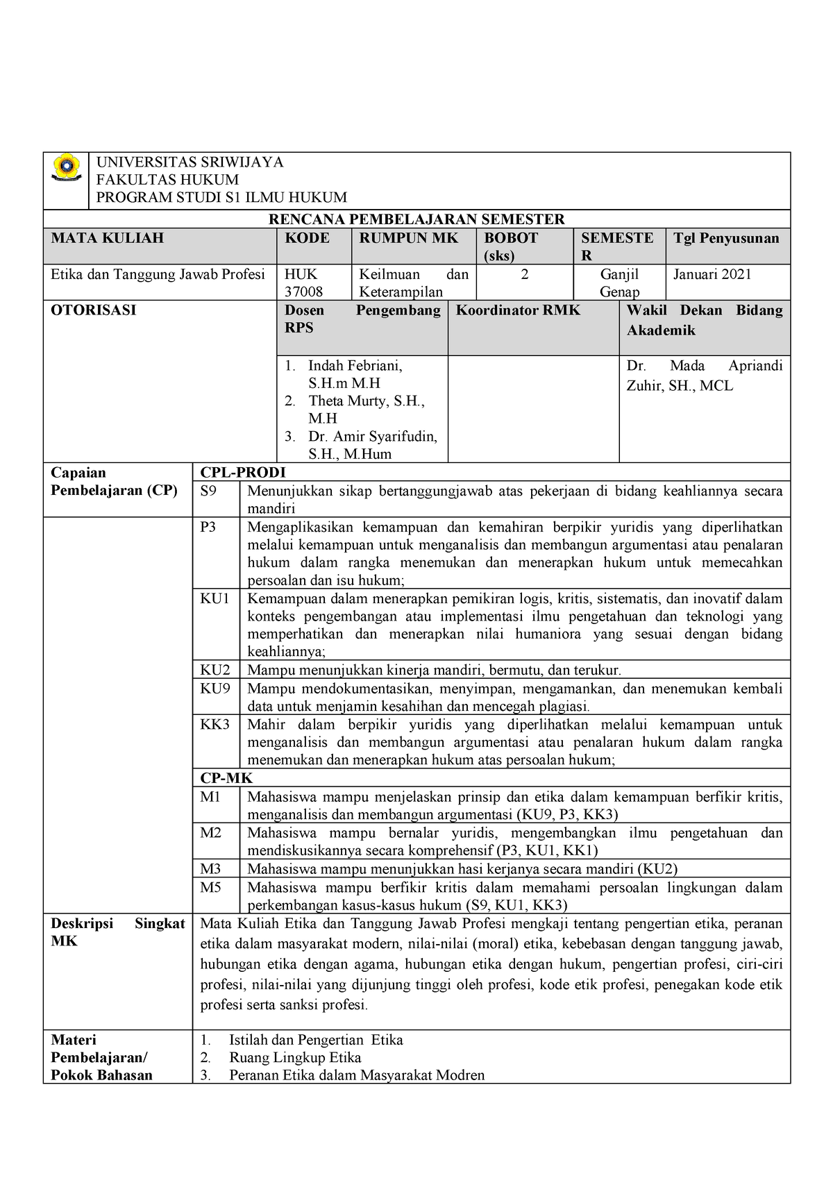 RPS Etika Dan Tanggung Jawab Profesi - UNIVERSITAS SRIWIJAYA FAKULTAS ...