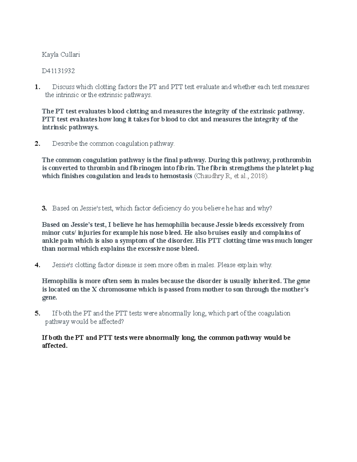 Case study- coagulation - Kayla Cullari D Discuss which clotting ...