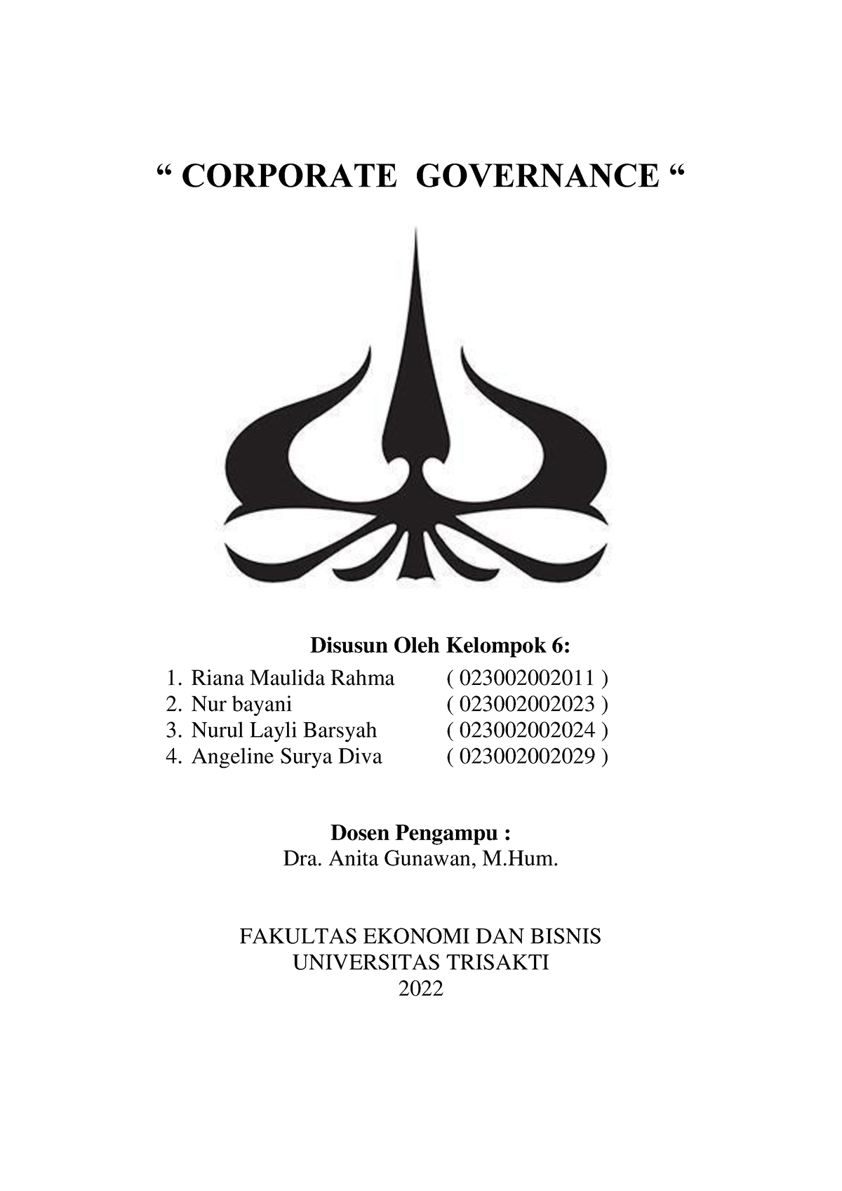 Corporate Governance - “ CORPORATE GOVERNANCE “ Dosen Pengampu : Dra ...