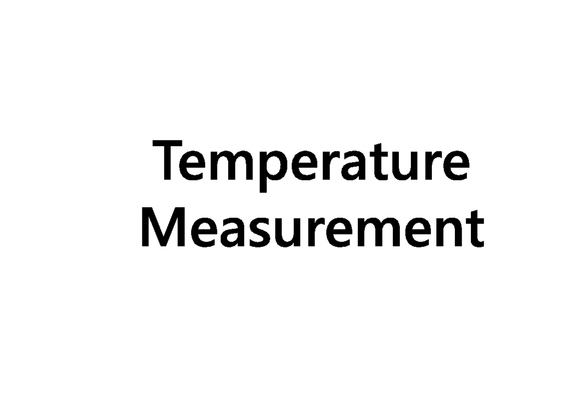 Unit5 L3 f9eeb8352a0871bd7edc1811449 b7313 Temperature Measuring