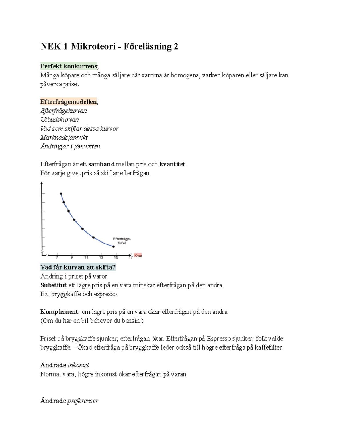 Föreläsning 2 - Nationalekonomi (Mikroteori) - NEK 1 Mikroteori ...