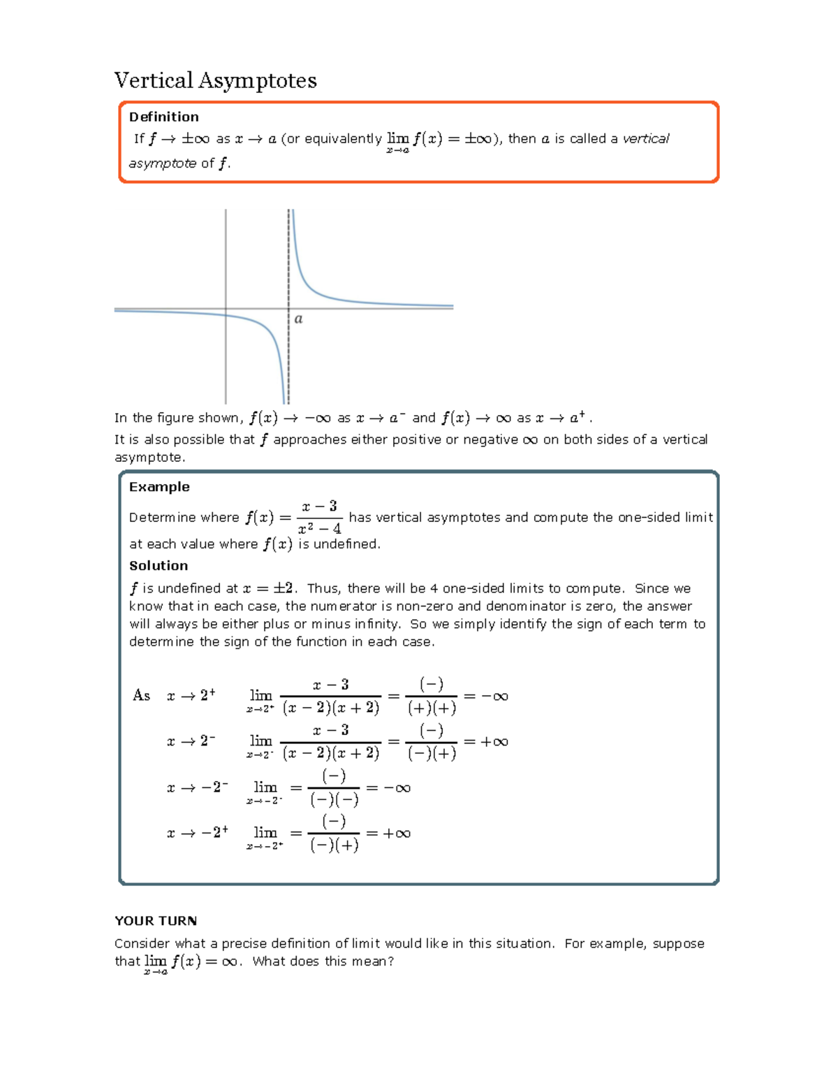 4) Vertical Asymptotes Vertical Asymptotes Definition If as (or