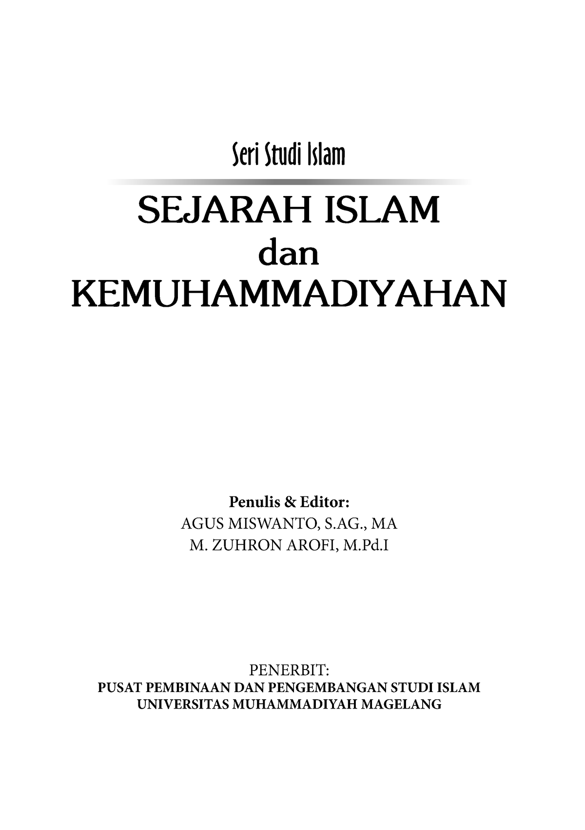 40. Sejarah Islamdan Kemuhammadiyahanseristudi Islam - SEJARAH ISLAM ...