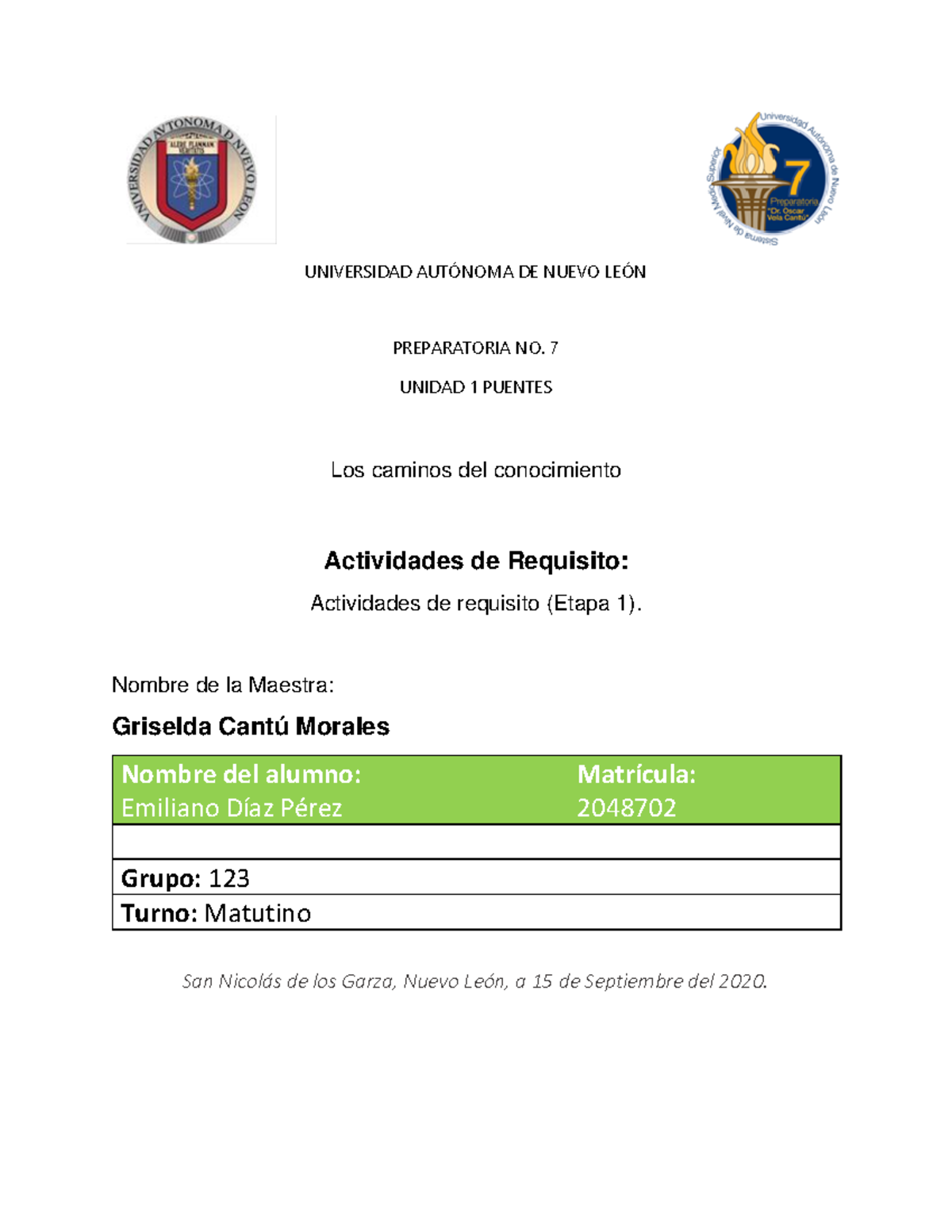 Aactividades de Requisito Etapa 1 LCC - UNIVERSIDAD AUTÓNOMA DE NUEVO ...