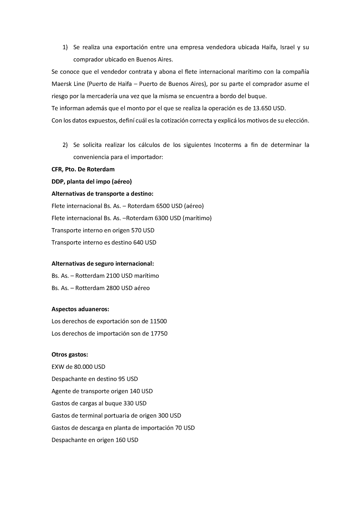 Gu A De Ejercicios Incoterms Se Realiza Una Exportaci N Entre Una Empresa Vendedora Ubicada