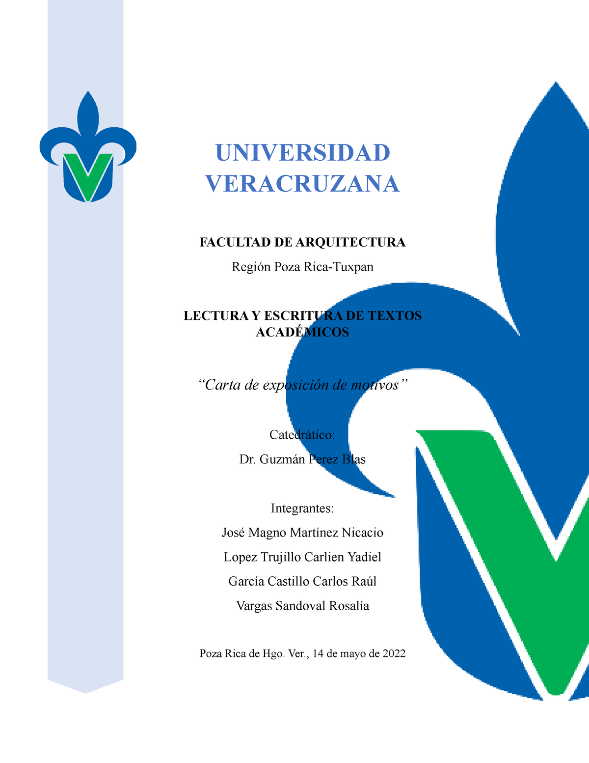 Carta de exposición de motivos  UNIVERSIDAD VERACRUZANA FACULTAD DE