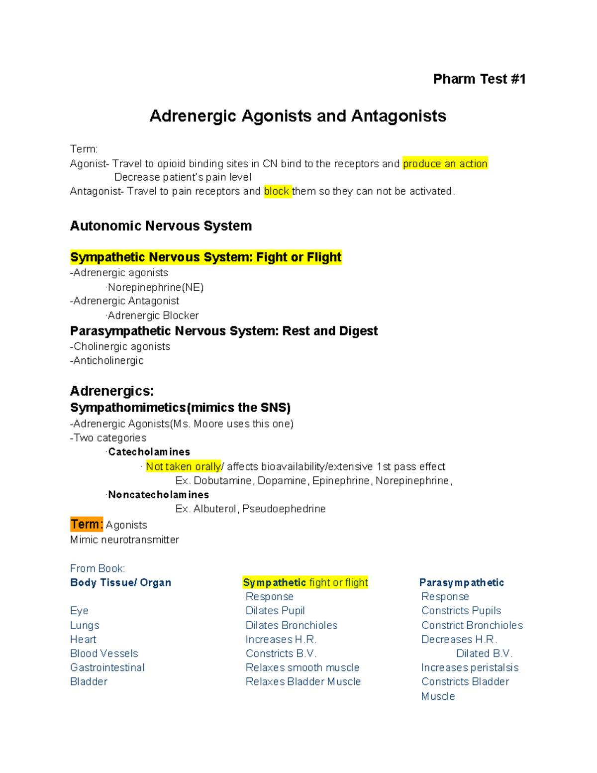 Adrenergic Test #1 - Study Notes For The First Exam. Broken Down Into ...