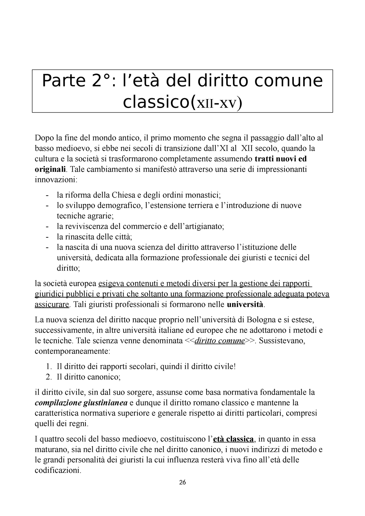 Riassunto Di Storia Parte Seconda Parte Let Del Diritto Comune Classico Xii Xv Dopo La