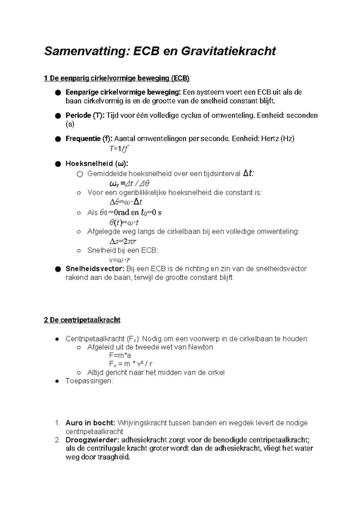 Samenvatting ECB En Gravitatiekracht - Periode (T): Tijd Voor één ...