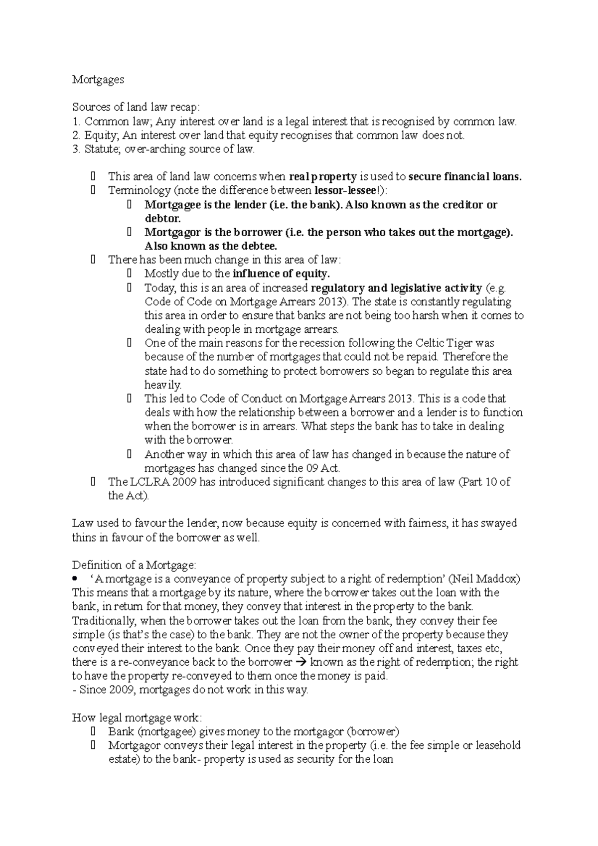 Property Law - Mortgages - Mortgages Sources of land law recap: Common ...