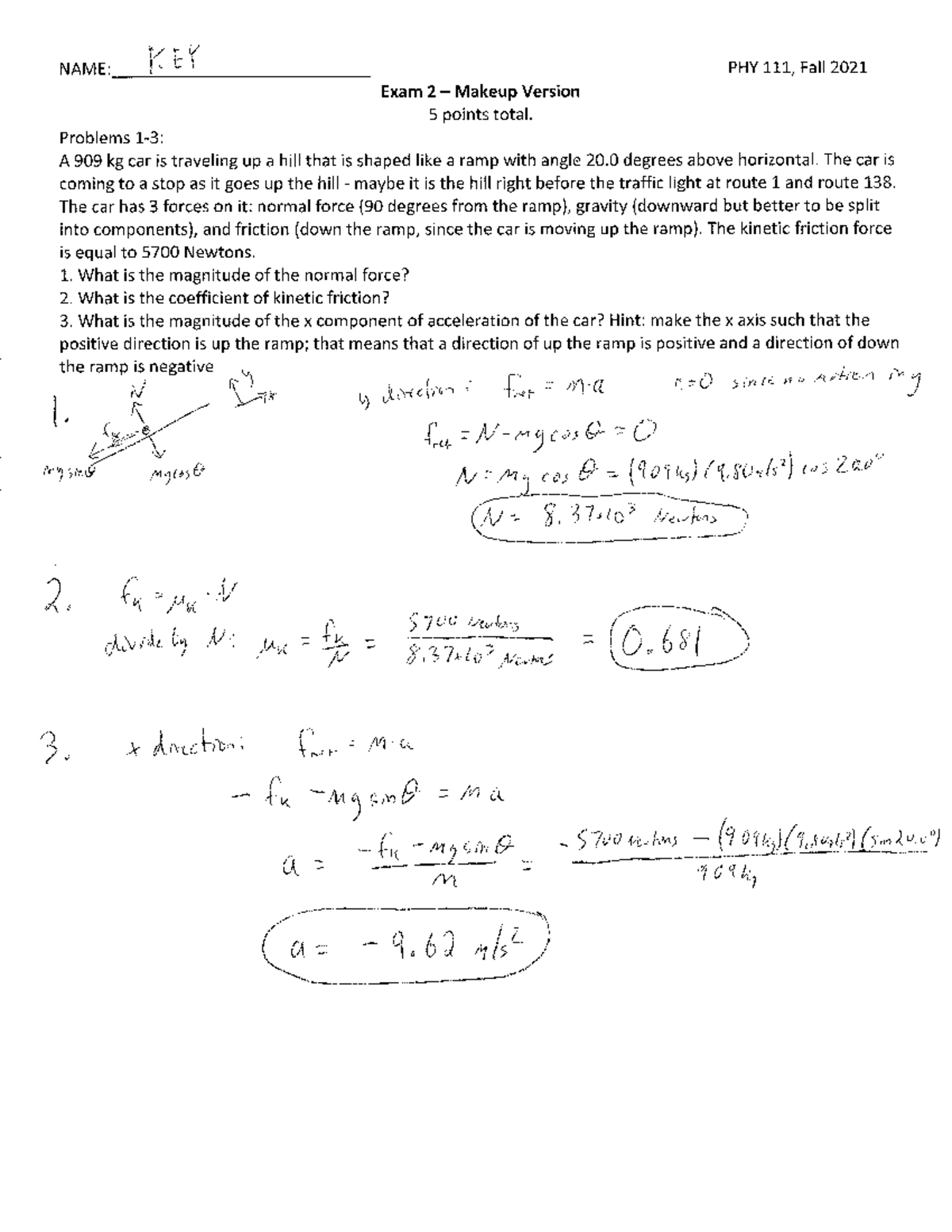 Exam 2 Solutions - Makeup Version - PHY 111 - Studocu