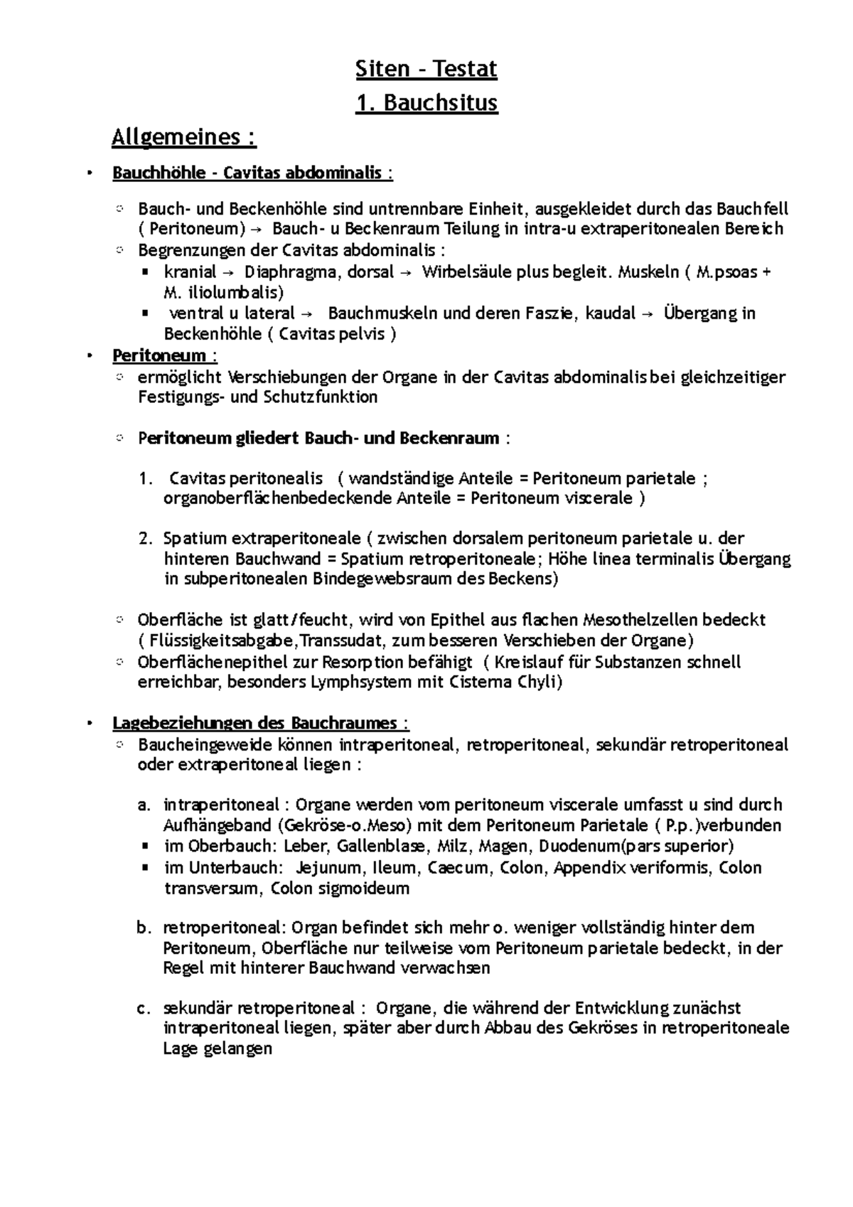 Anatomie 2 - Siten - Testat 1. Bauchsitus Allgemeines : • Bauchhöhle ...