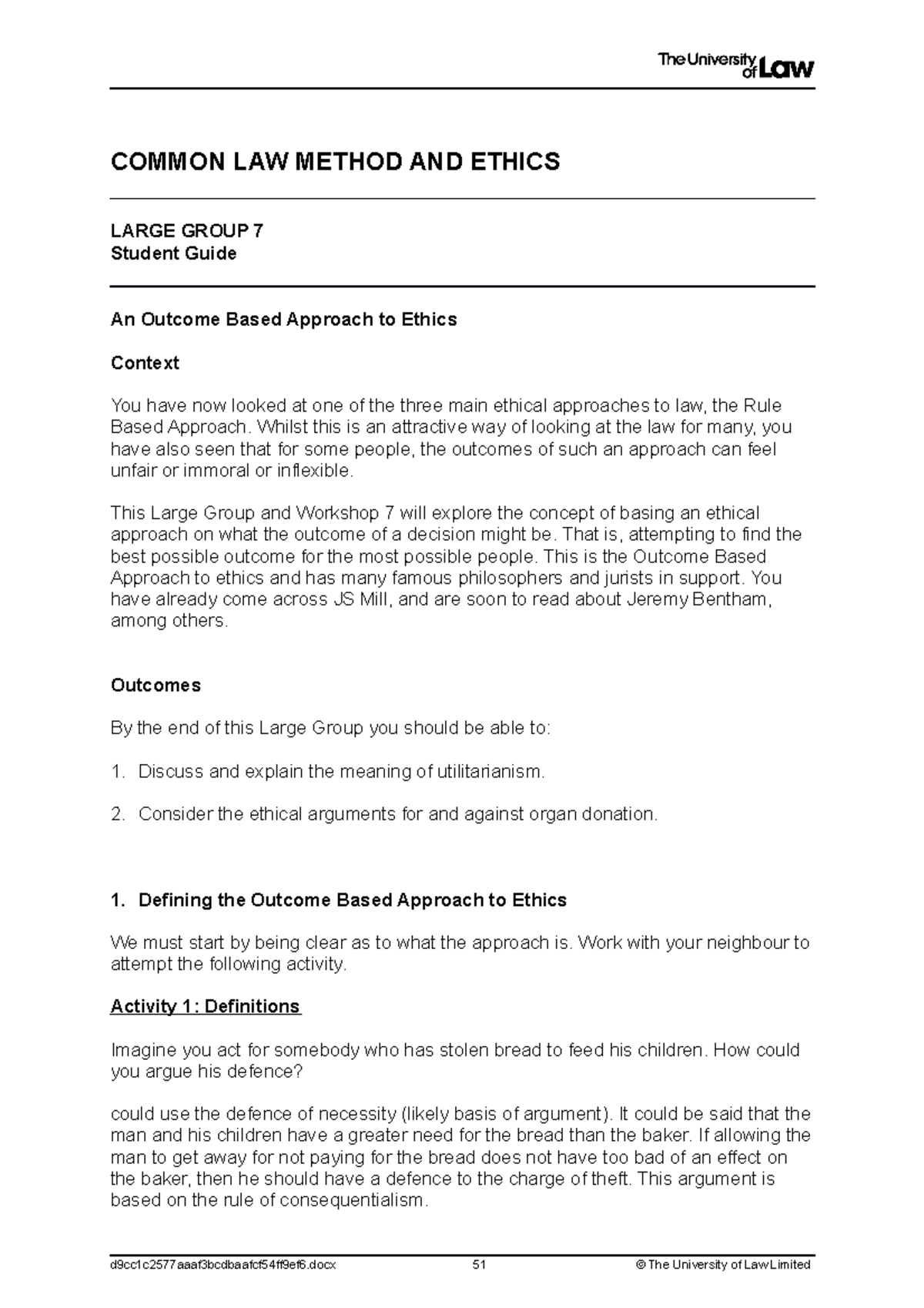 LG7 - student guide - Lecture notes 7 - COMMON LAW METHOD AND ETHICS ...
