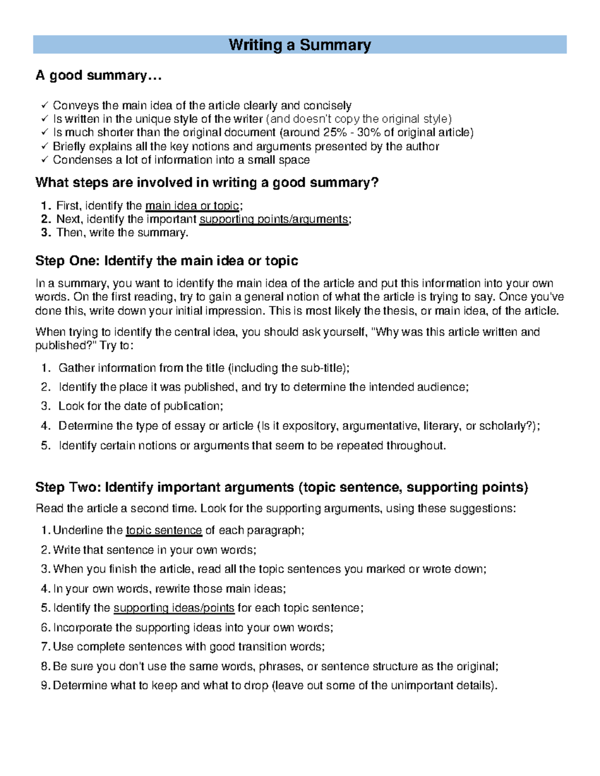 How To Summarize - Writing a Summary A good summary... Conveys the main ...