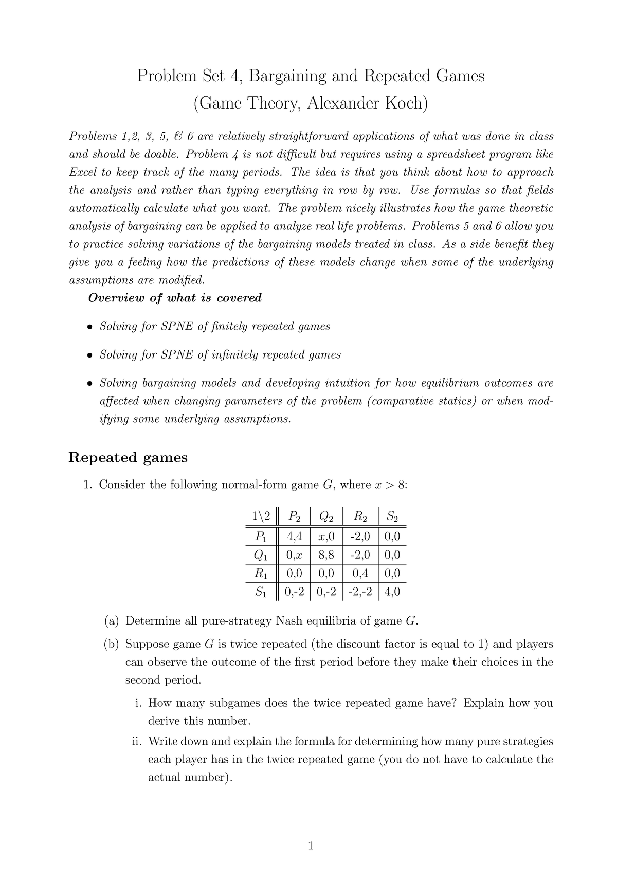 Ps4 Game - Ps4 - Problem Set 4, Bargaining And Repeated Games (game 