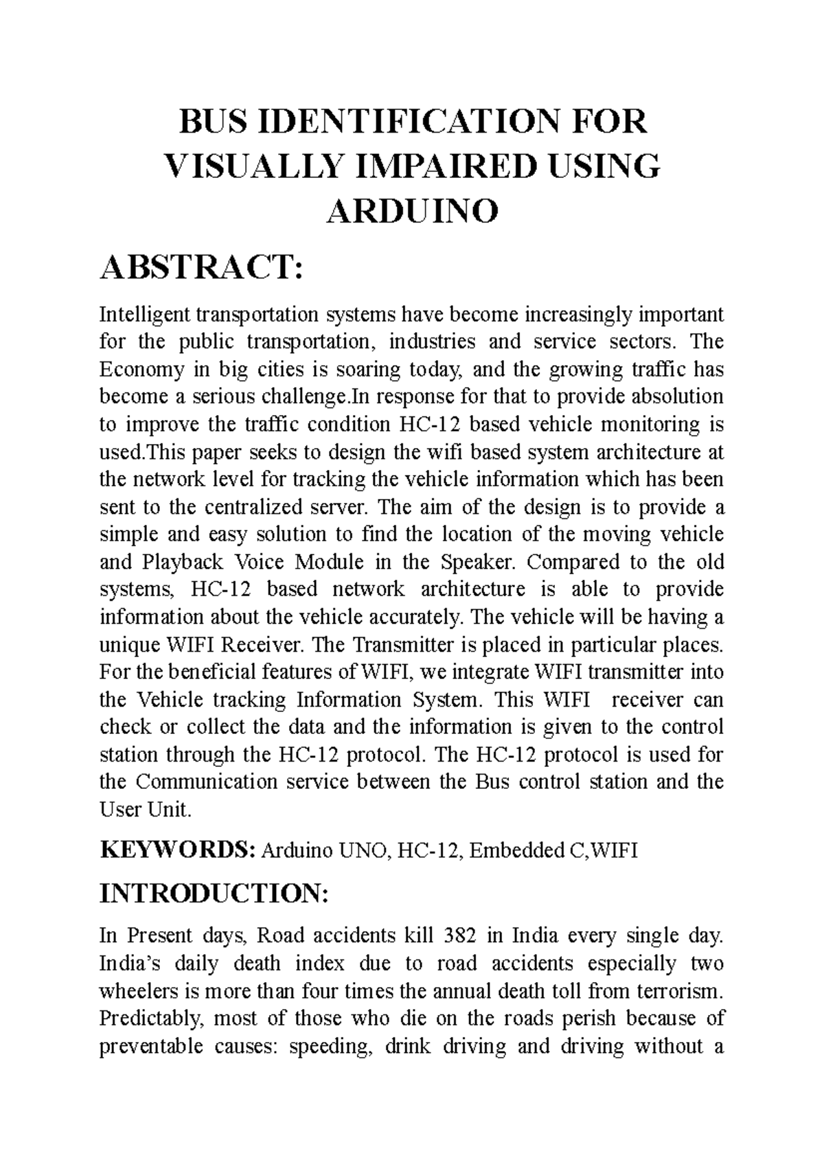 BUS Identification FOR Visually Impaired Using Arduino BUS IDENTIFICATION FOR VISUALLY