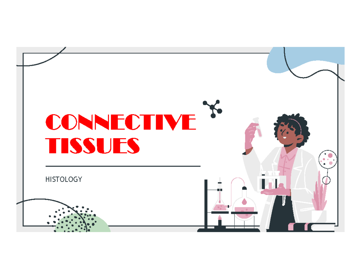 CT Pages 1 TO 97 - CONNECTIVE TISSUES HISTOLOGY OBJECTIVES 01 02 ...
