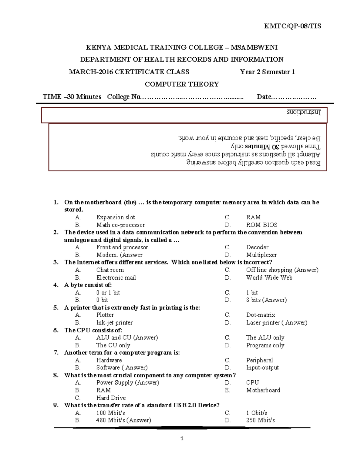 .MCQ Computer ANS 1681662831000 KENYA MEDICAL TRAINING COLLEGE