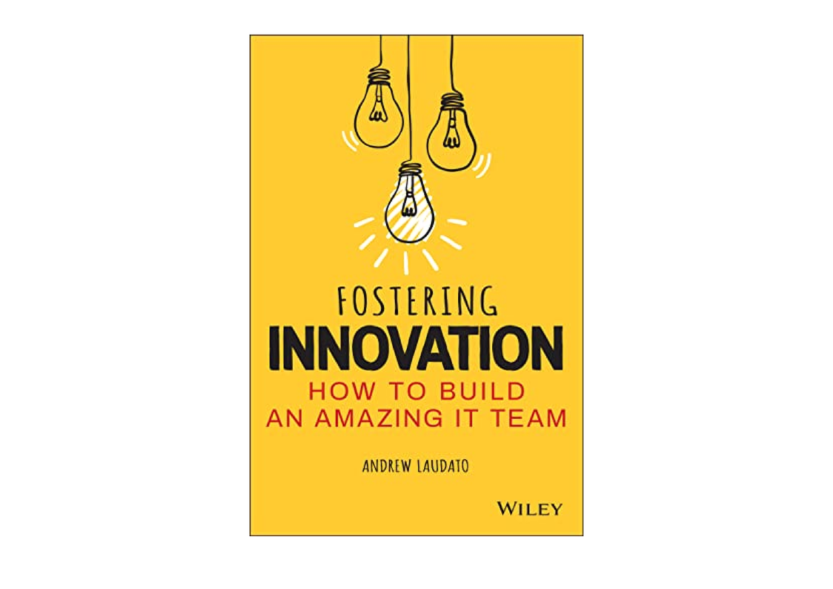 download-pdf-fostering-innovation-how-to-build-an-amazing-it-team